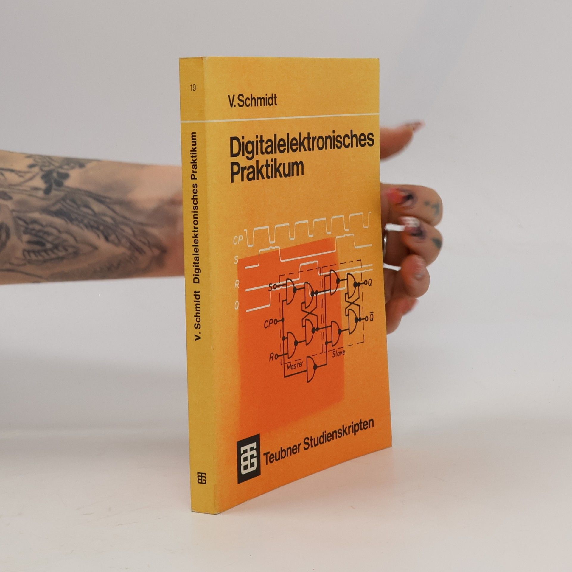 Volker Schmidt Digitalelektronisches Praktikum