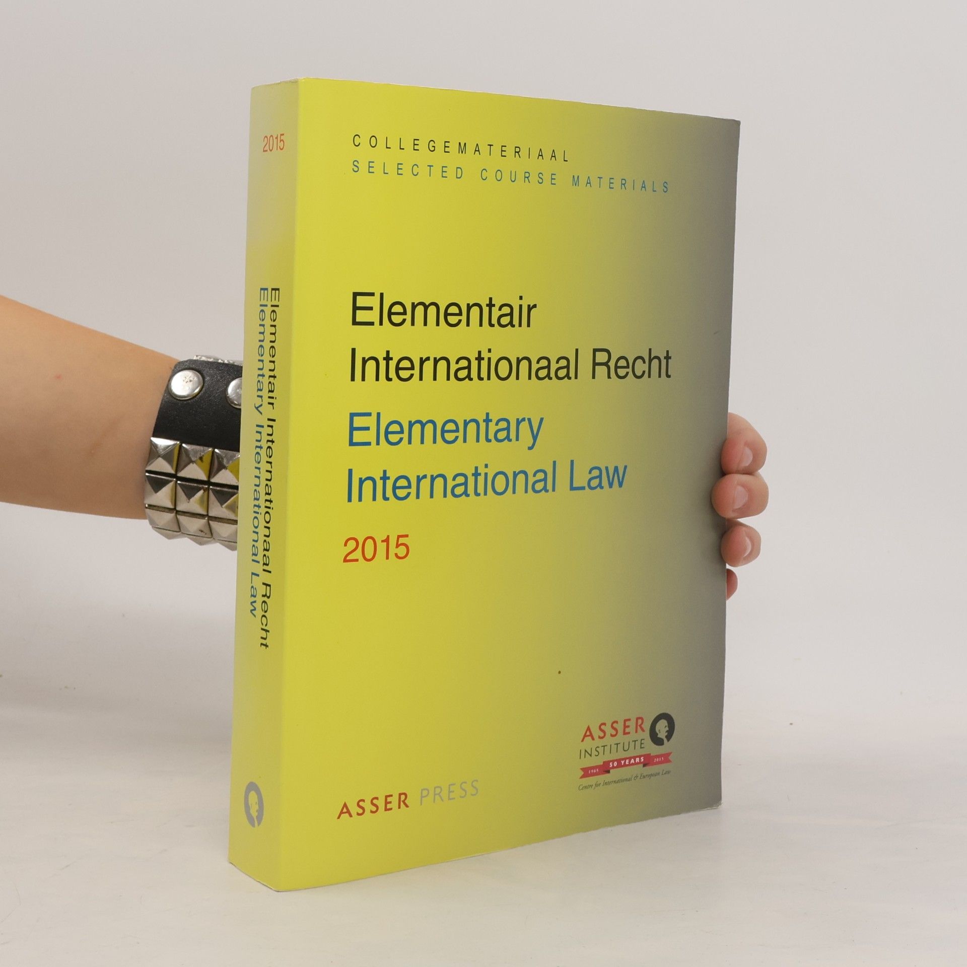 Elementair Internationaal Recht - Elementary International Law 2015