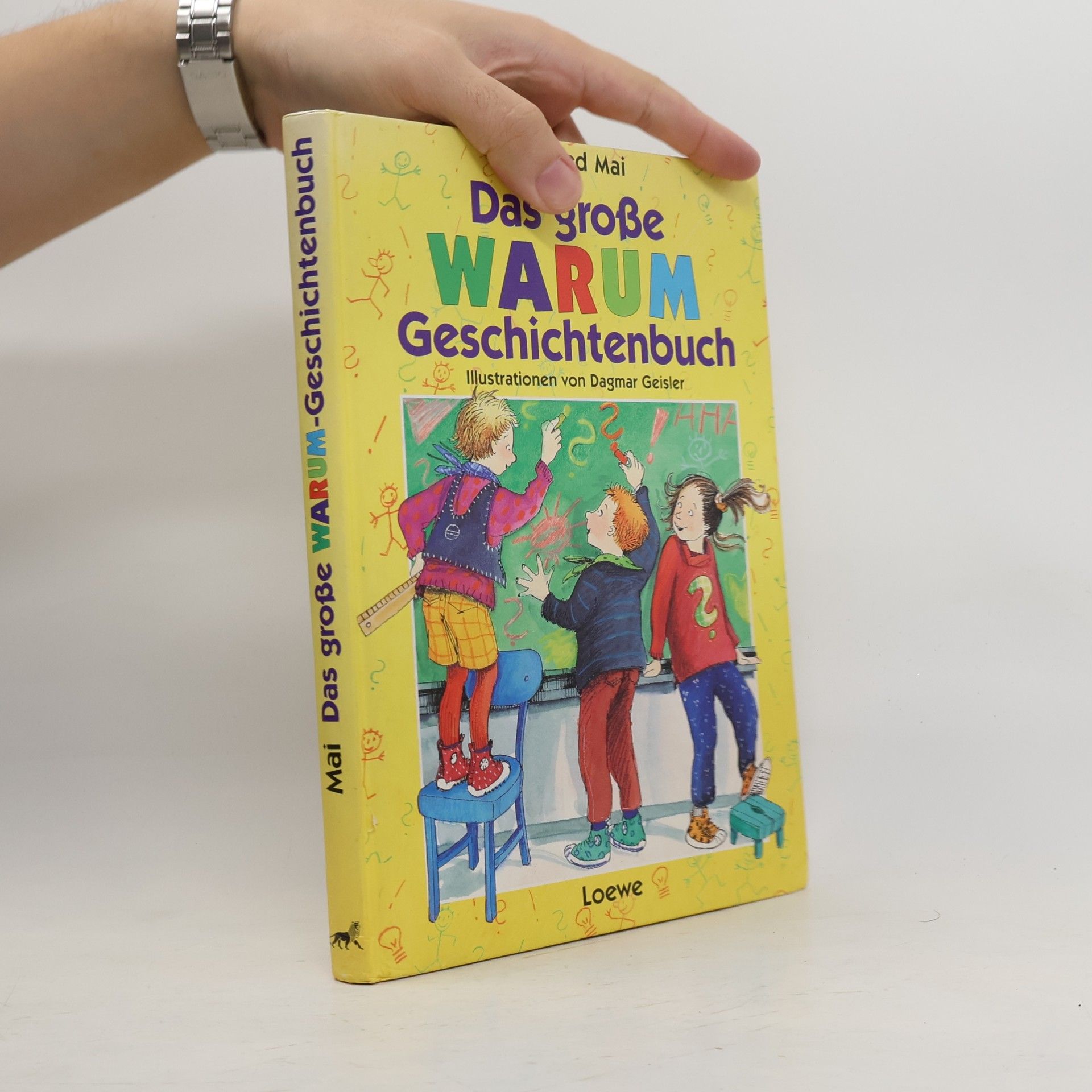 Das grosse Warum.Geschichtenbuch
