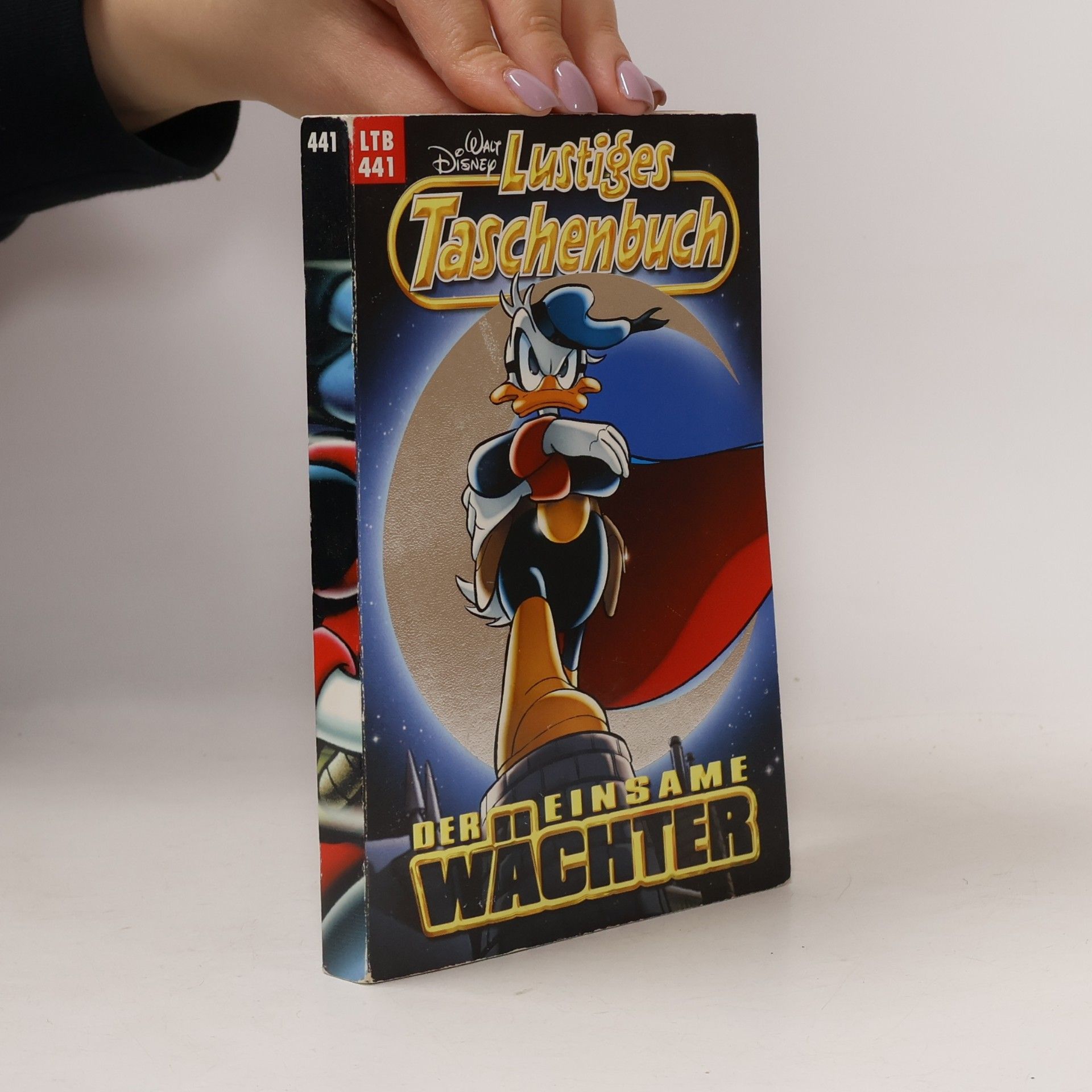 Walt Disney Lustiges Taschenbuch 441. Der Einsame Wächter