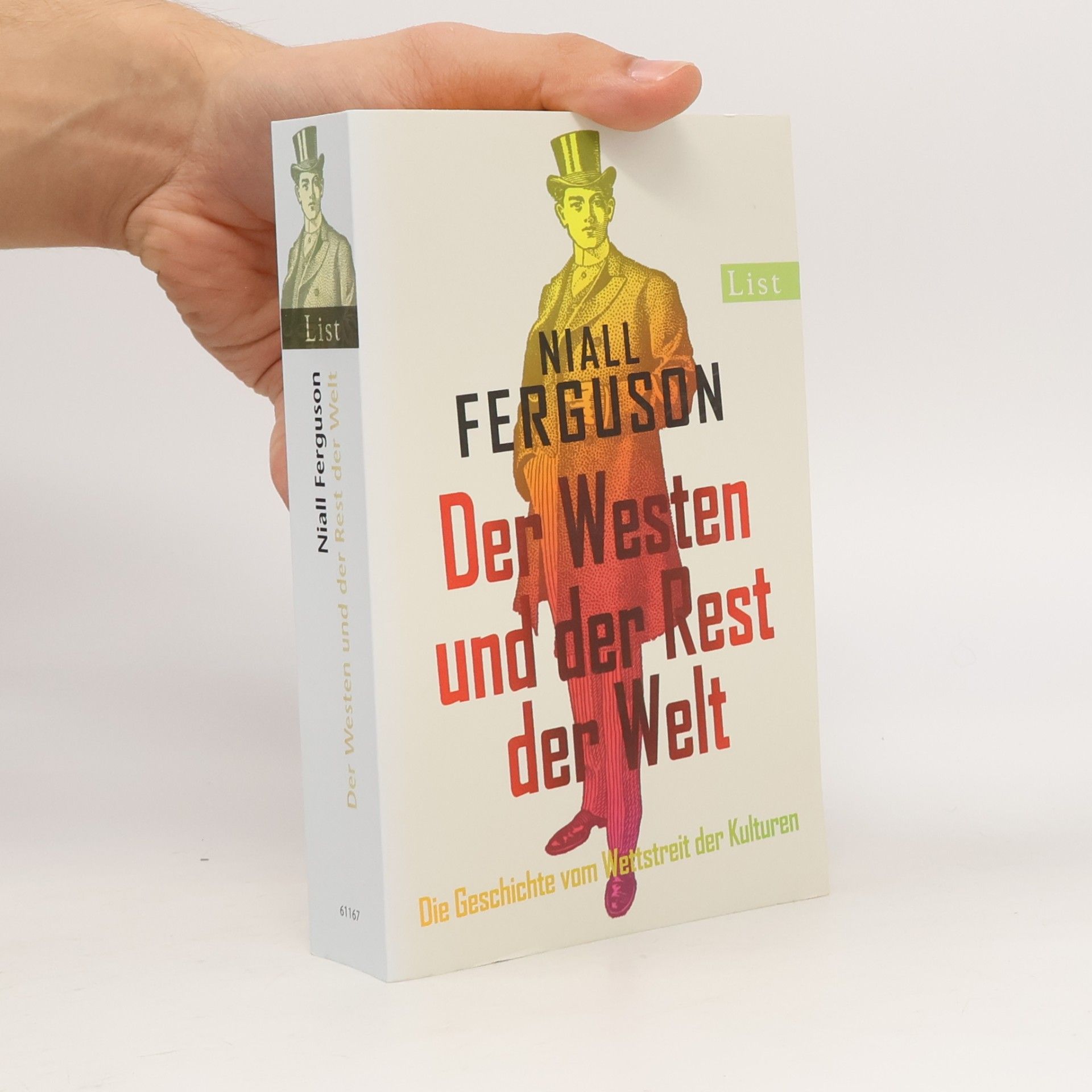 Niall Ferguson Der Westen und der Rest der Welt