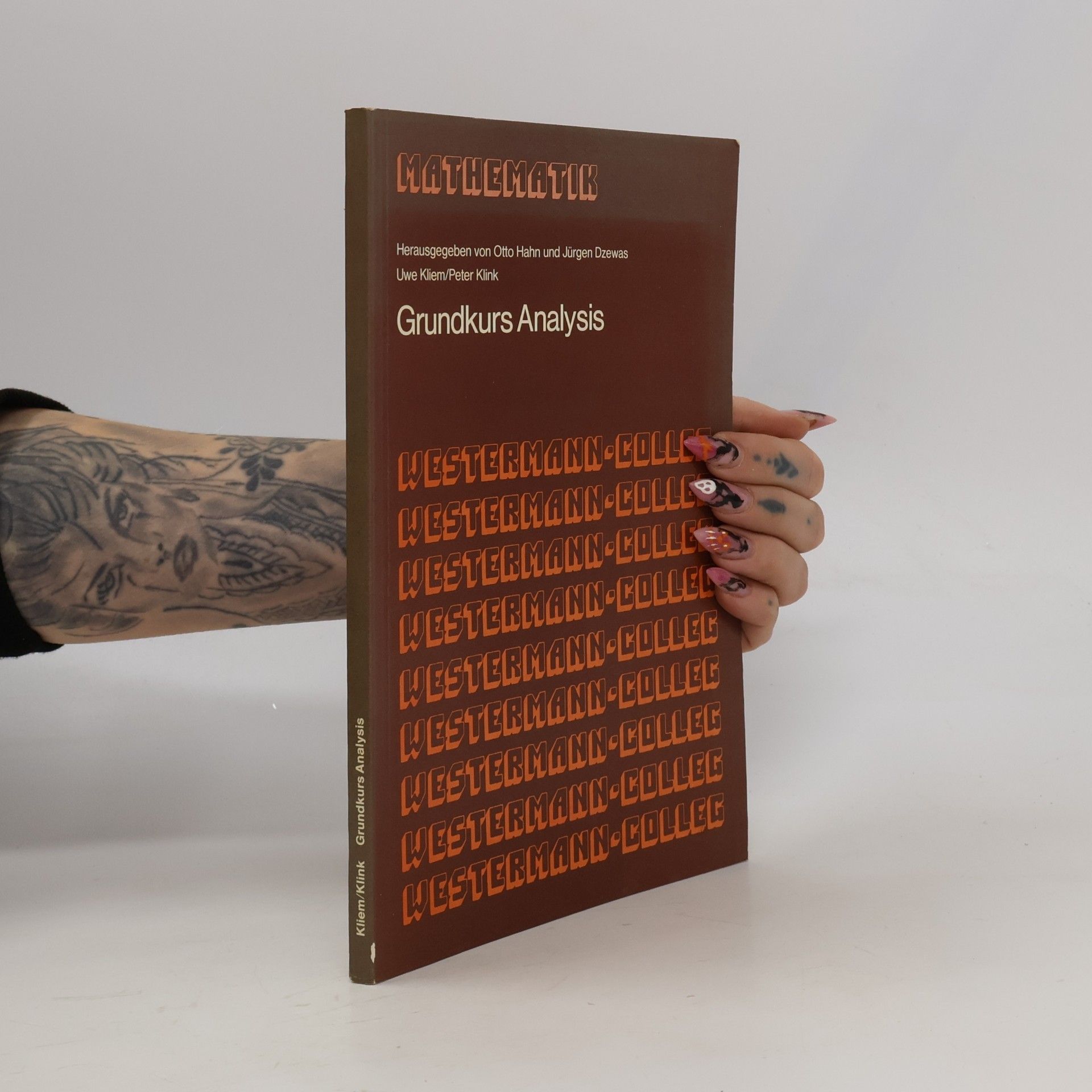Uwe Kliemann Westermann-College Mathematik: Grundkurs Analysis