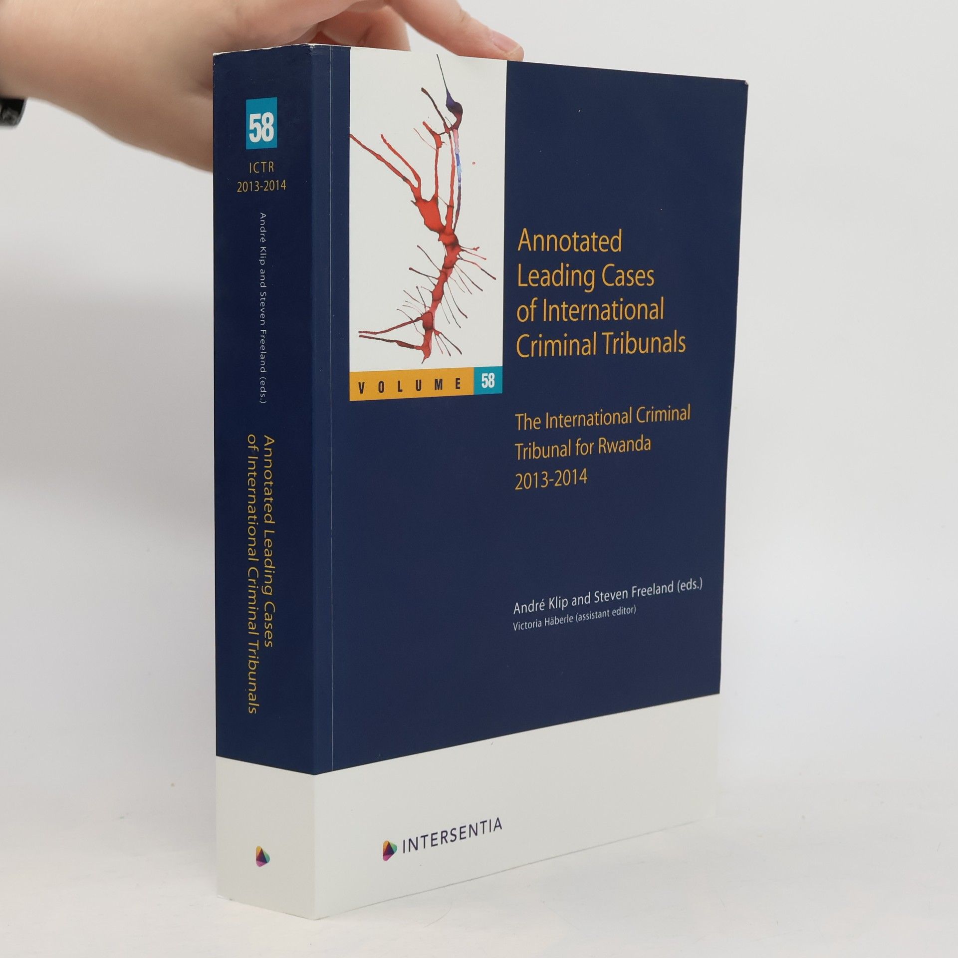 Annotated Leading Cases of International Criminal Tribunals - Volume 58