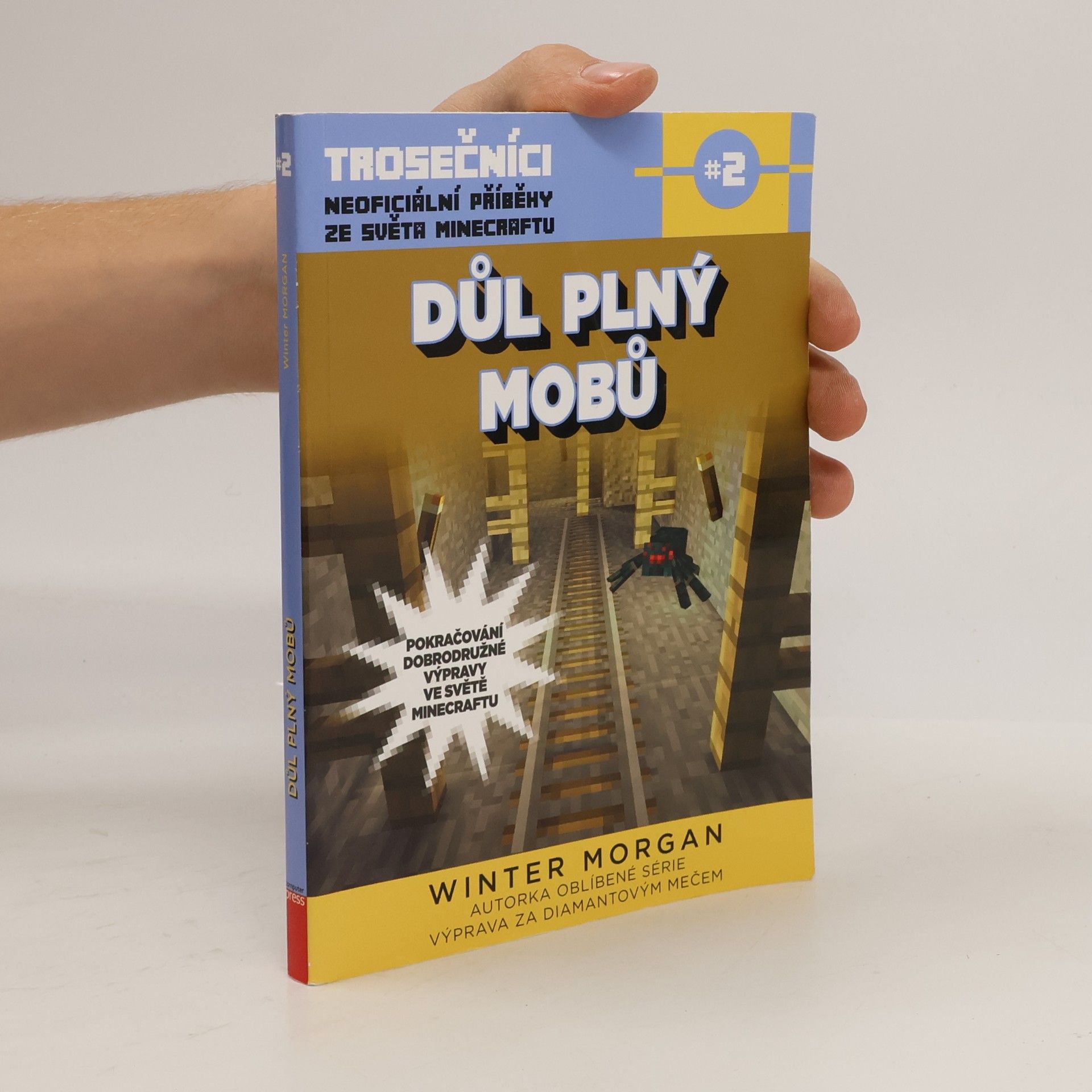 Trosečníci. 2. díl. Důl plný mobů