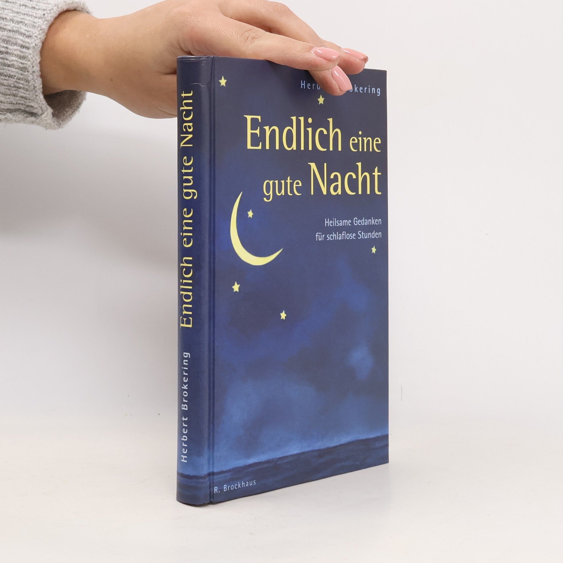 Herbert F. Brokering Endlich eine gute Nacht