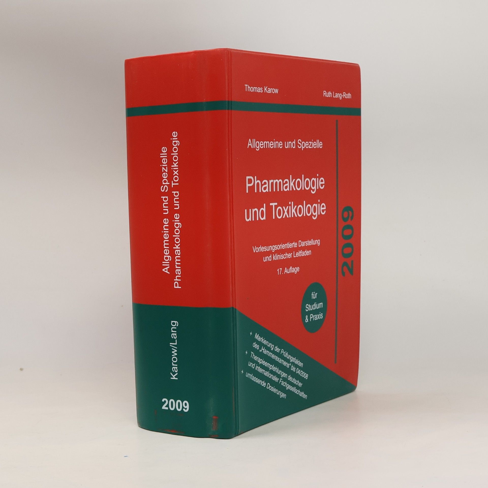 Allgemeine und Spezielle Pharmakologie und Toxikologie 2009