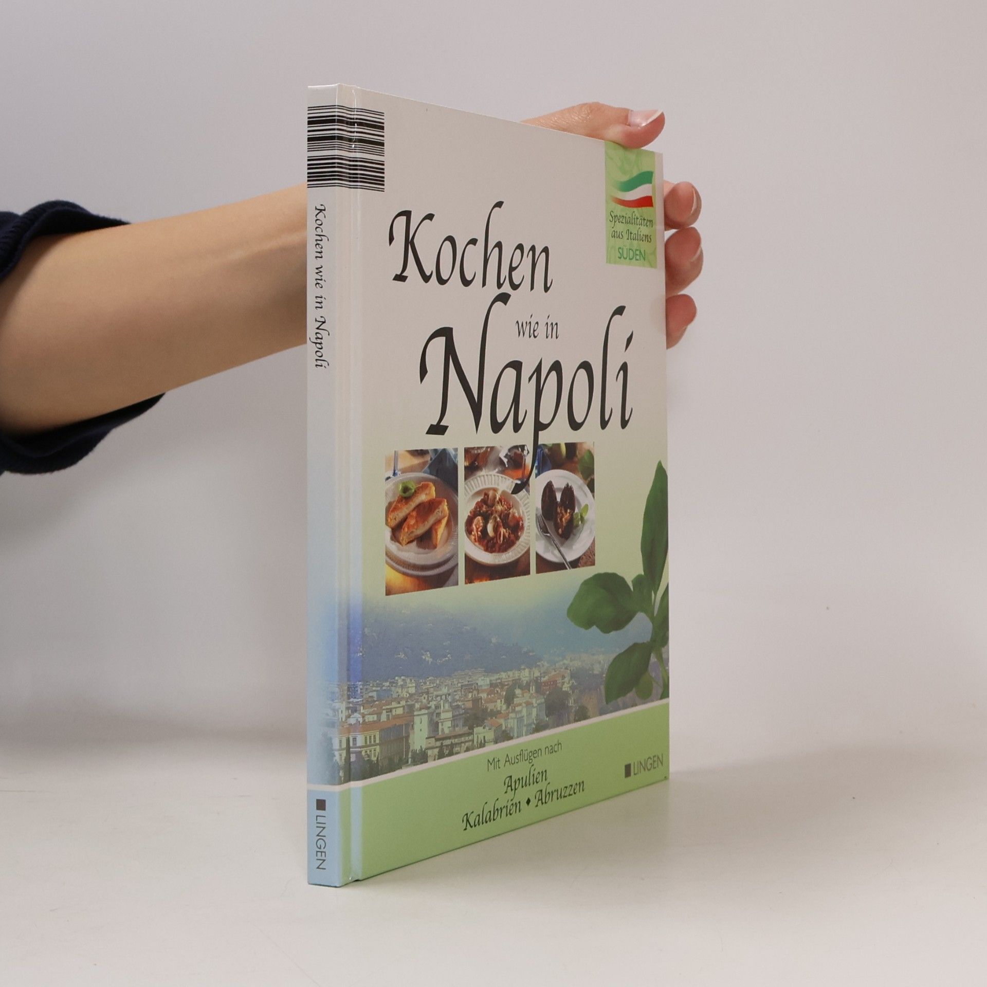 Autorenkollektiv Kochen wie in Napoli