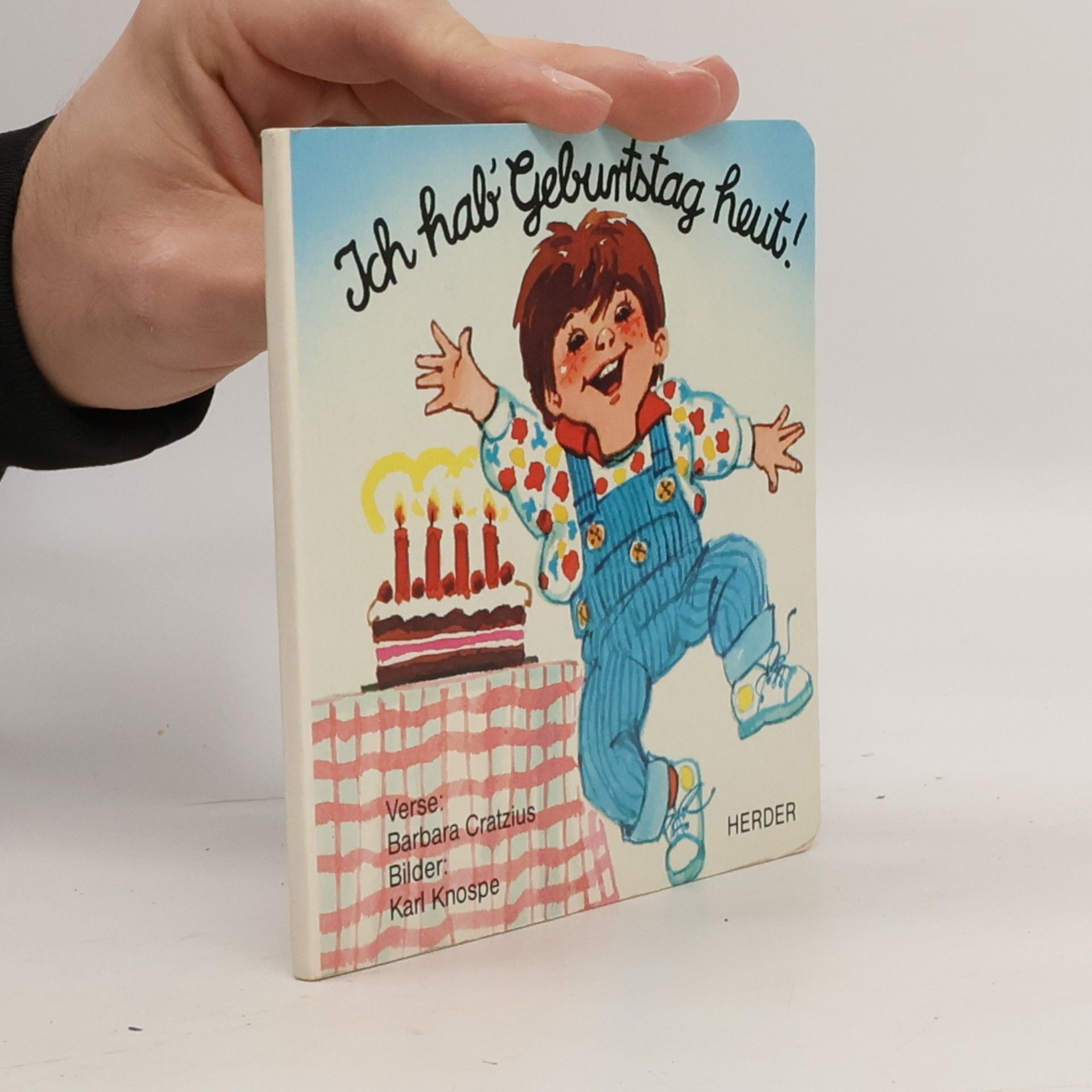 Barbara Cratzius Ich hab' Geburtstag heut!: Mein Geburtstagsbüchlein