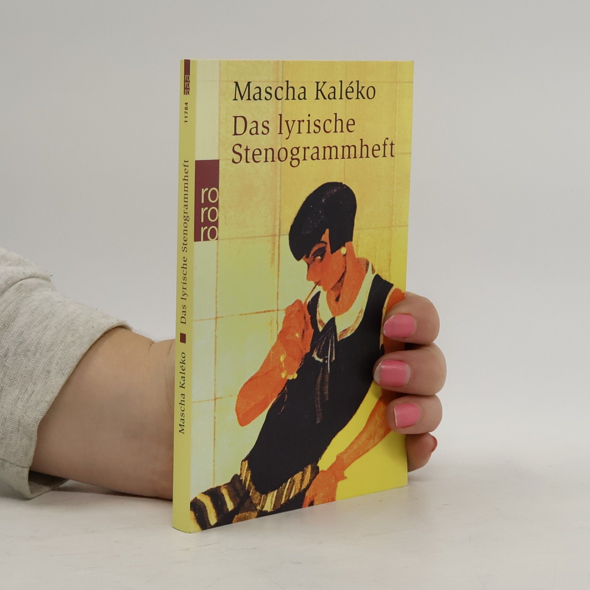 Mascha Kaléko Das lyrische Stenogrammheft