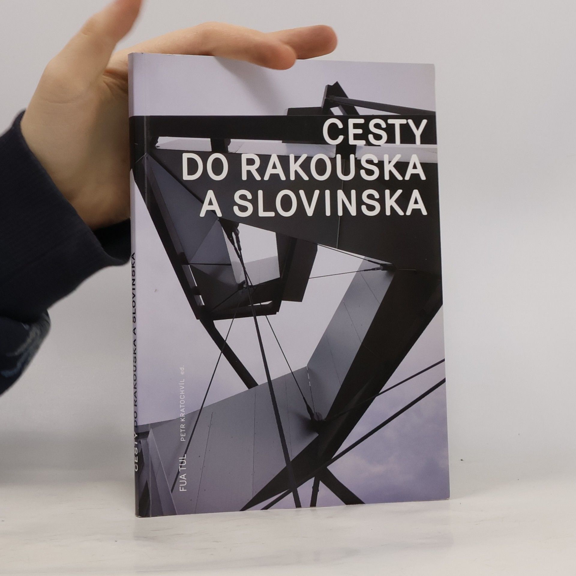 Cesty do Rakouska a Slovinska