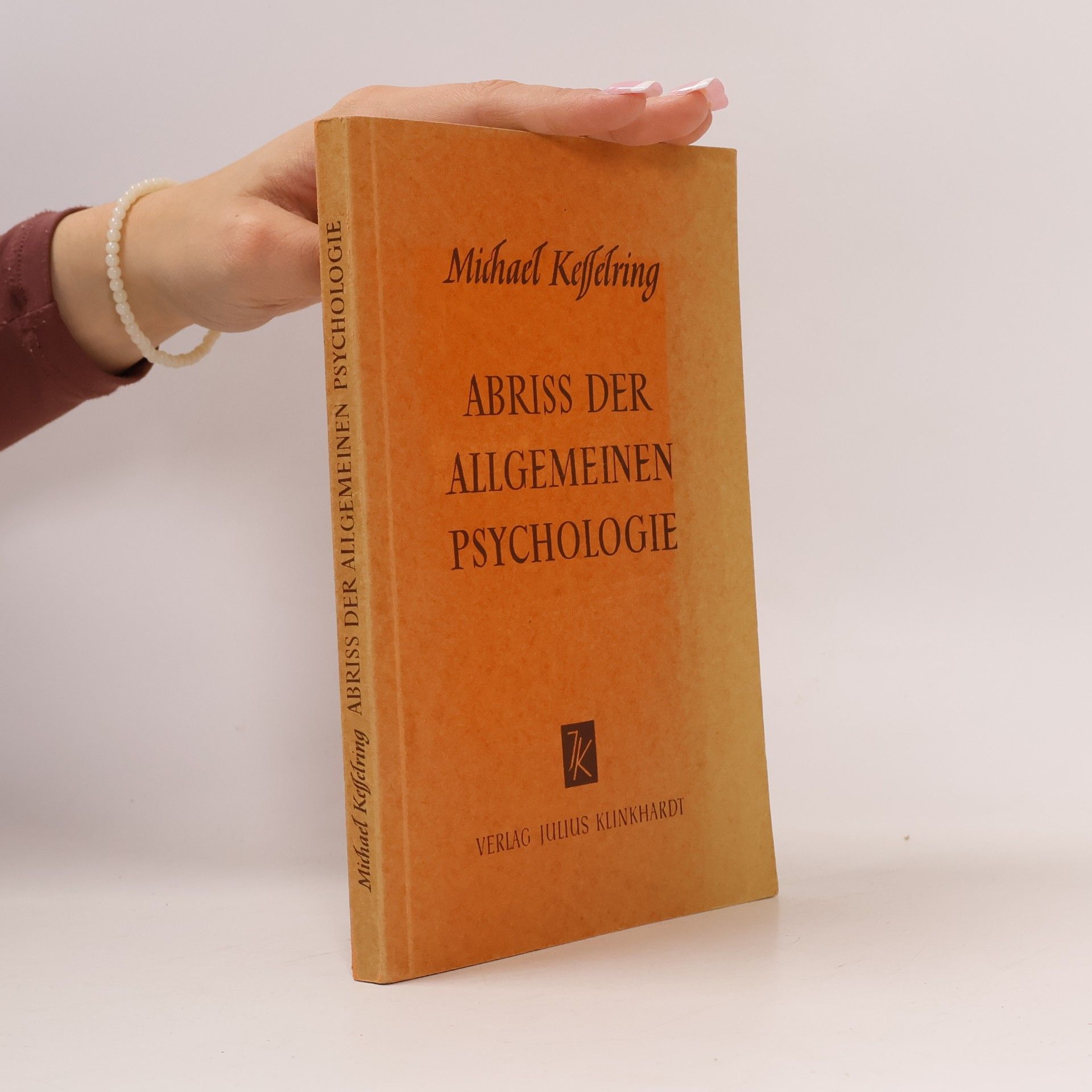 Abriss der allgemeinen Psychologie