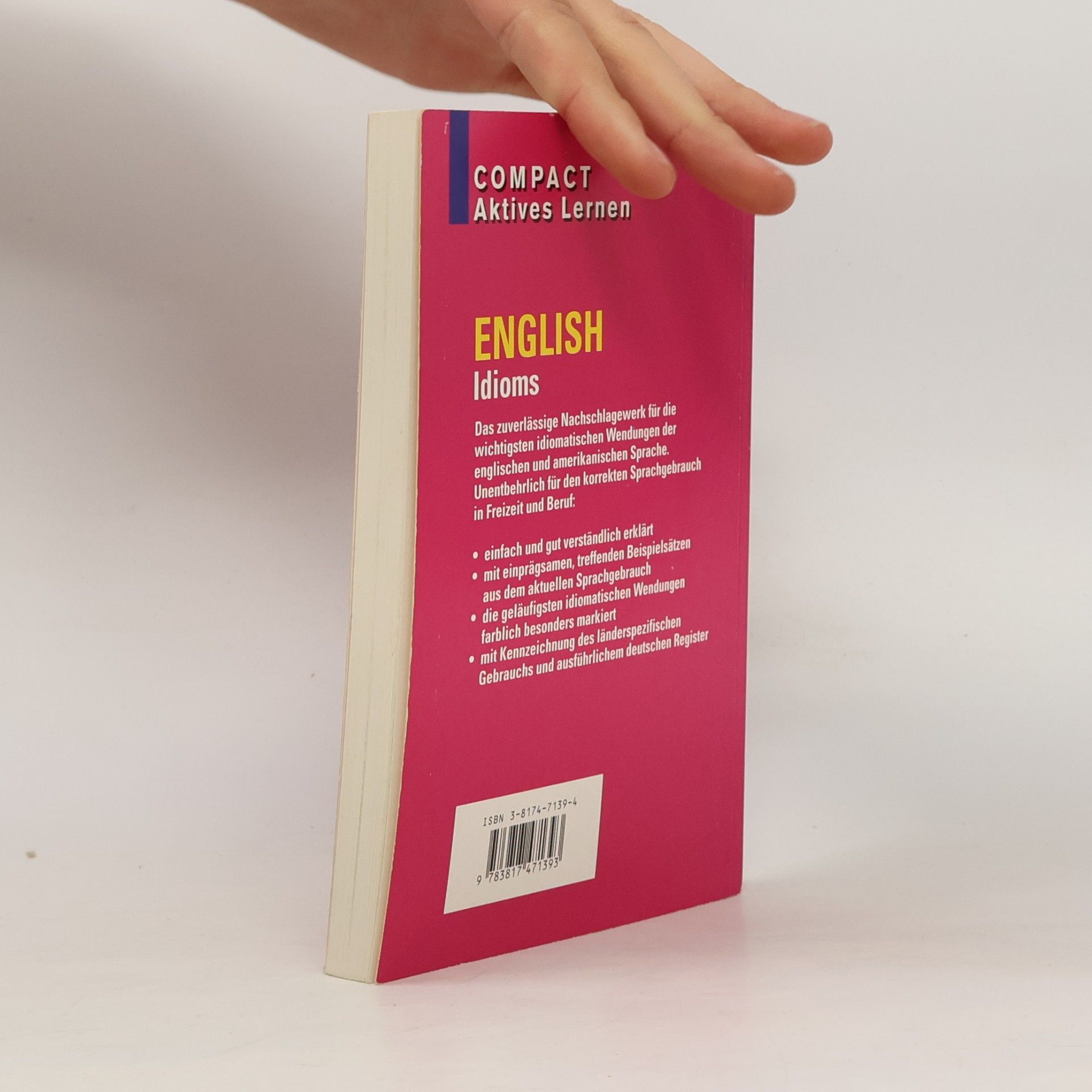 Susan Bollinger Compact Aktives Lernen: English Idioms. Schnell kapiert.