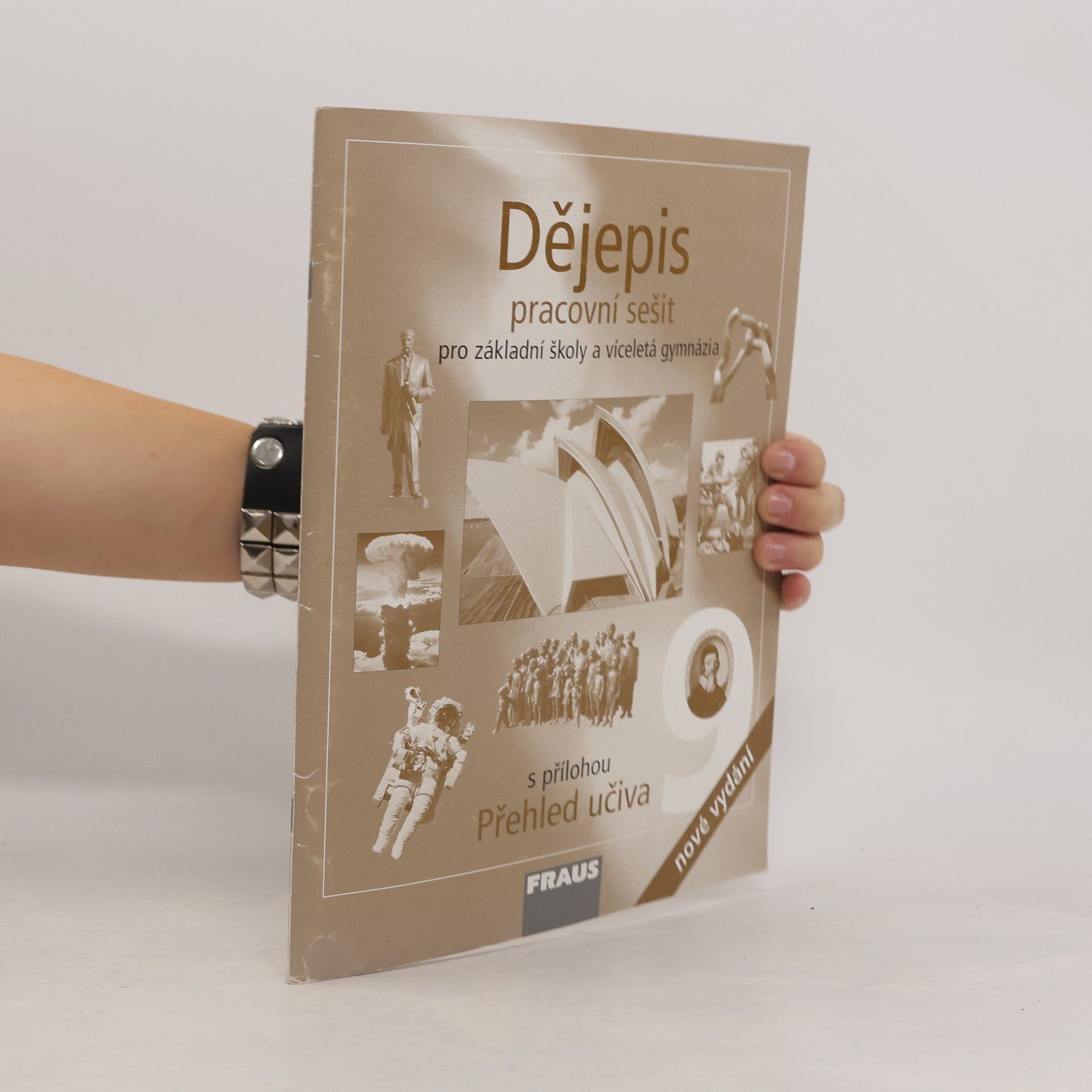 Dějepis 9: pracovní sešit pro základní školy a víceletá gymnázia [Moderní doba]