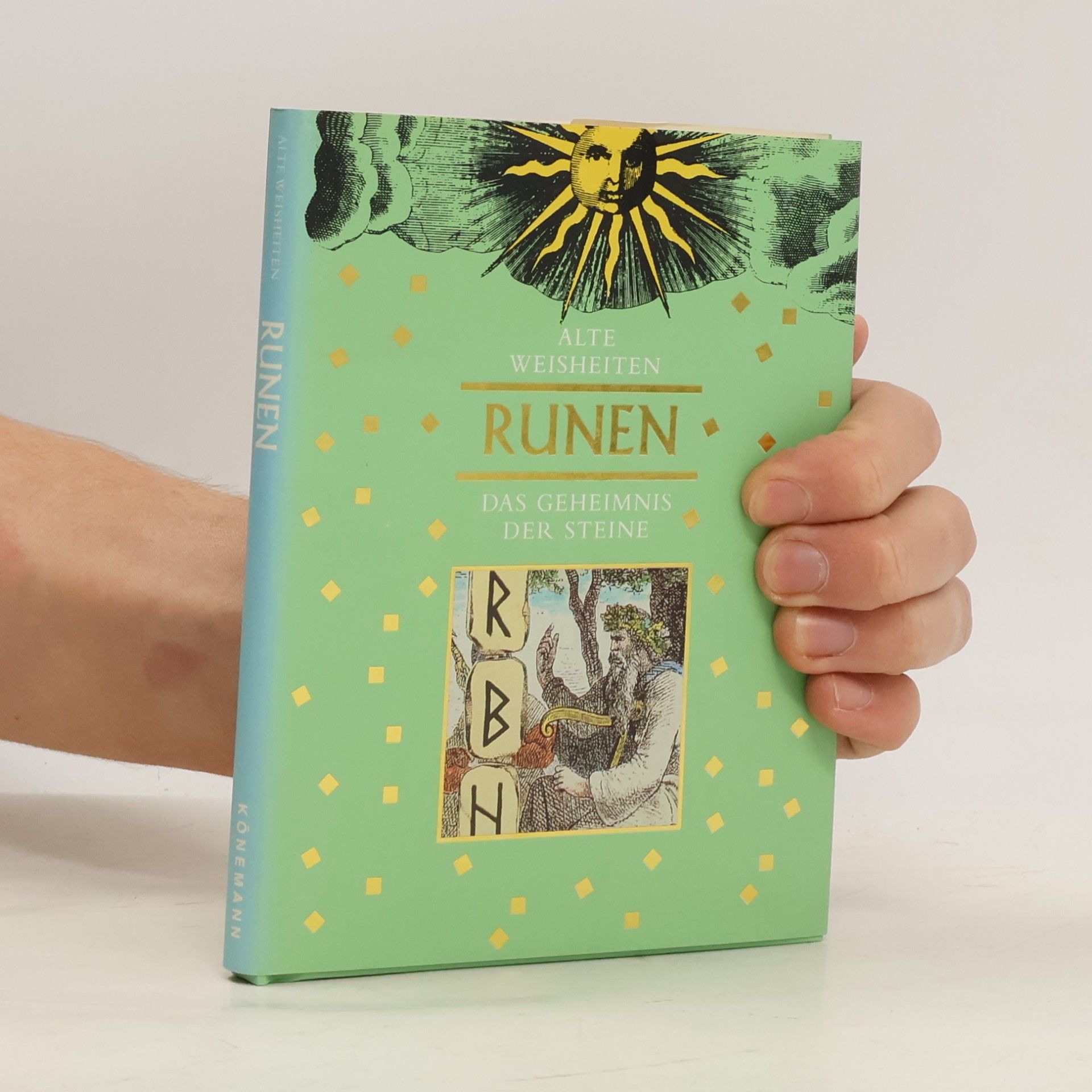Alte Weisheiten Runen. Das Geheimnis der Steine