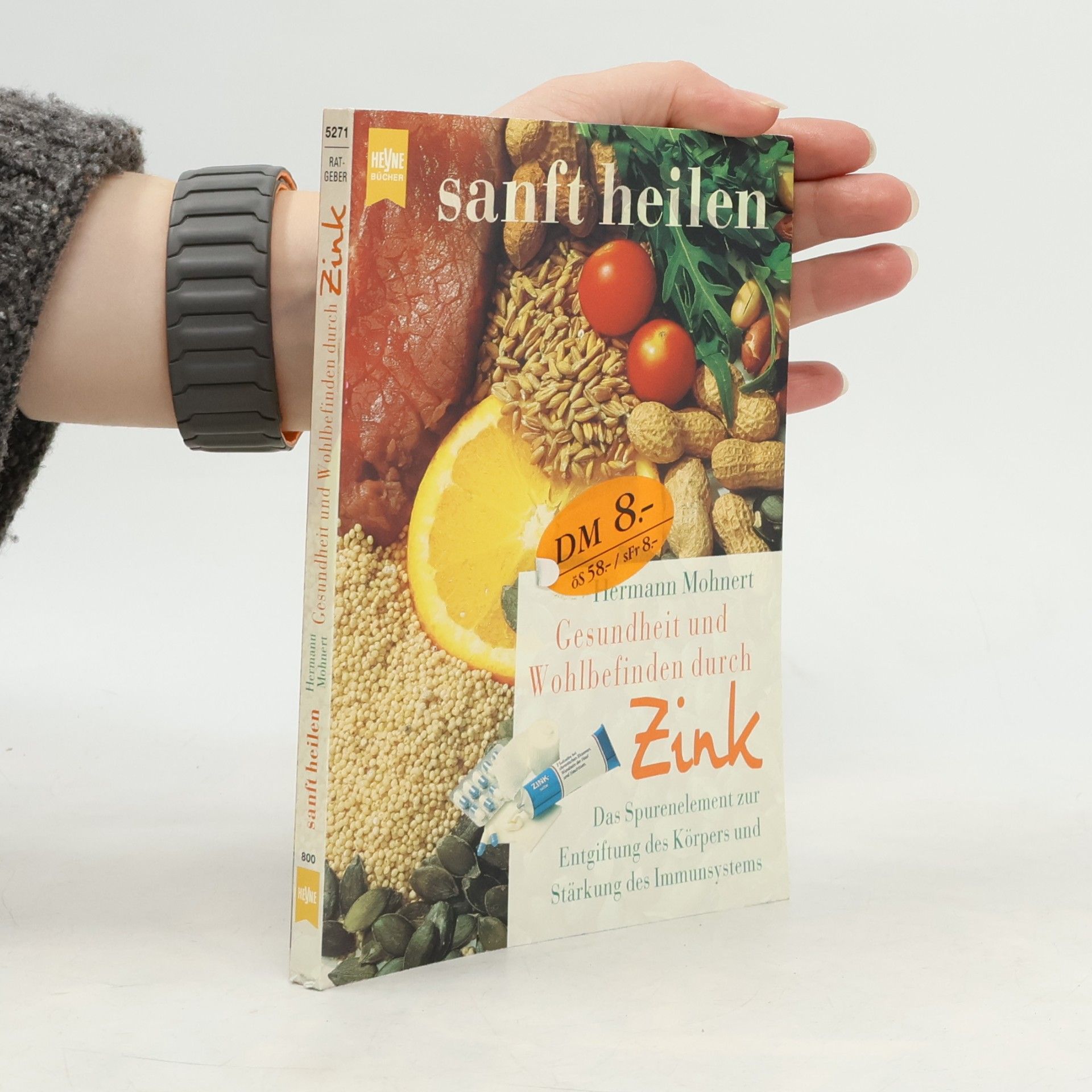 Gesundheit und Wohlbefinden durch Zink. Das Spurenelement zur Entgiftung des Körpers und Stärkung des Immunsystems