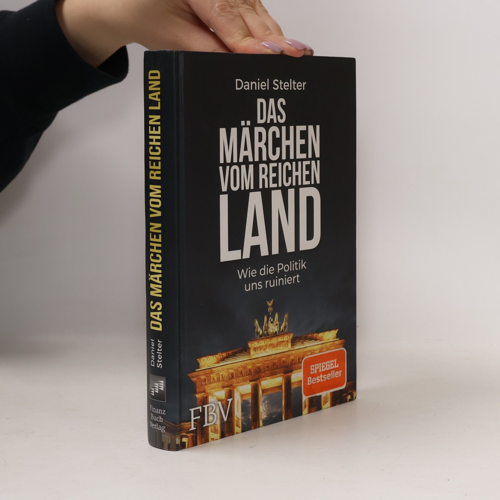 Daniel Stelter Das Märchen vom reichen Land