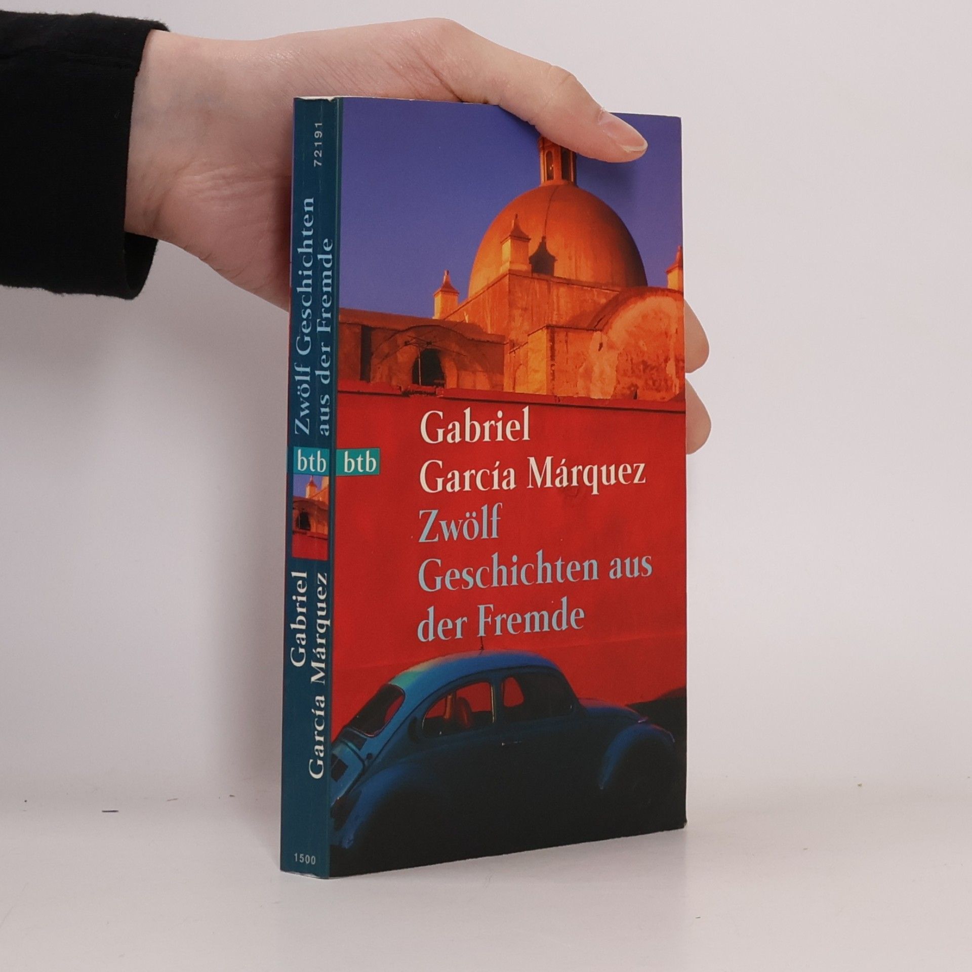 Gabriel García Márquez Zwölf Geschichten aus der Fremde