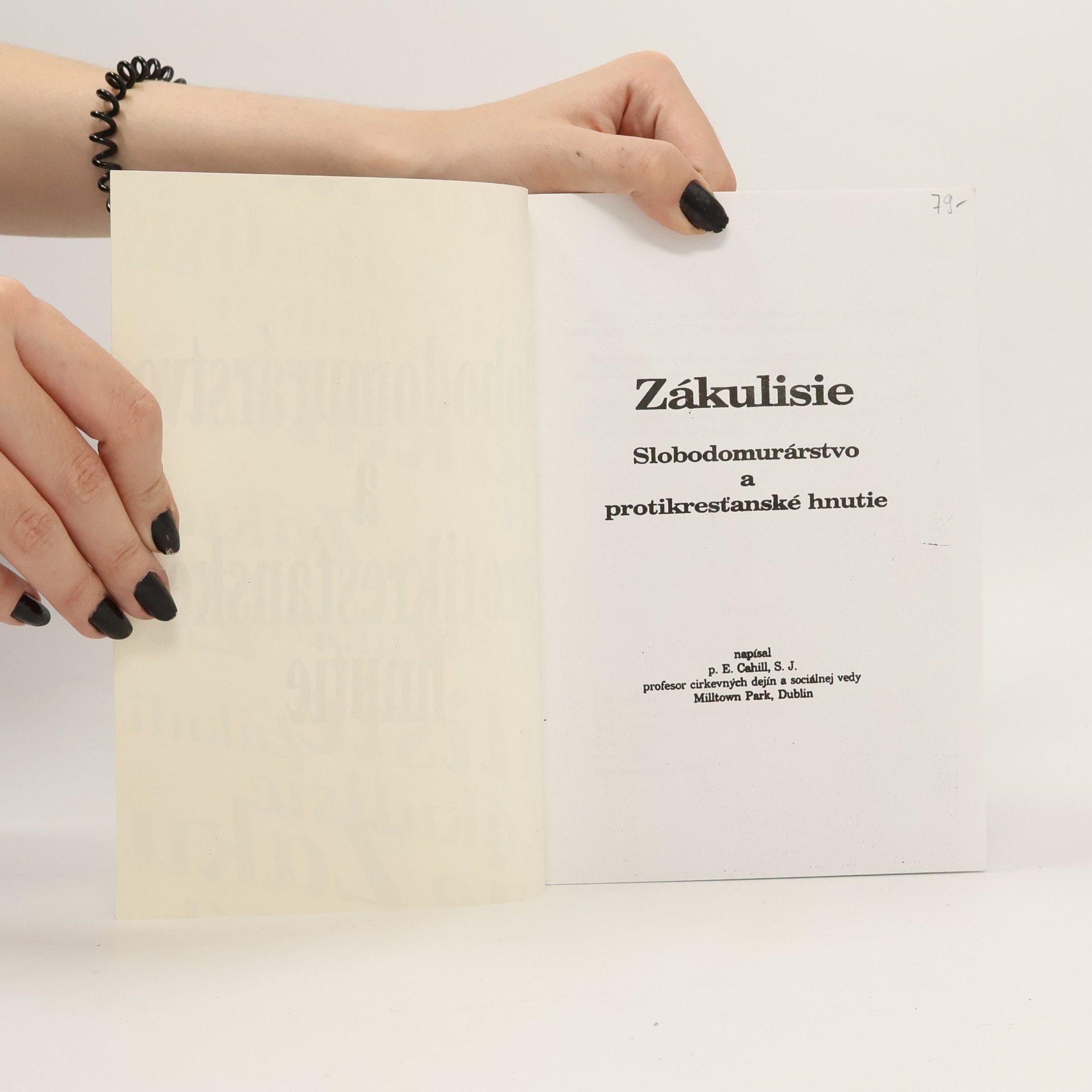 P. E. Cahill, S. J. Slobodomurárstvo a protikresťanské hnutie