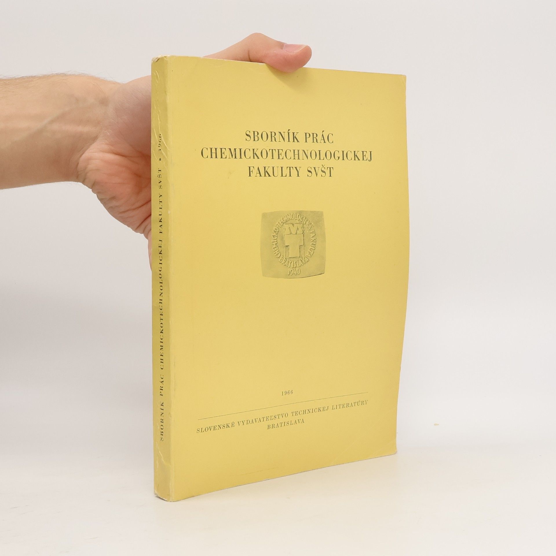 Autorenkollektiv Sborník prác chemickotechnologickej fakulty SVŠT