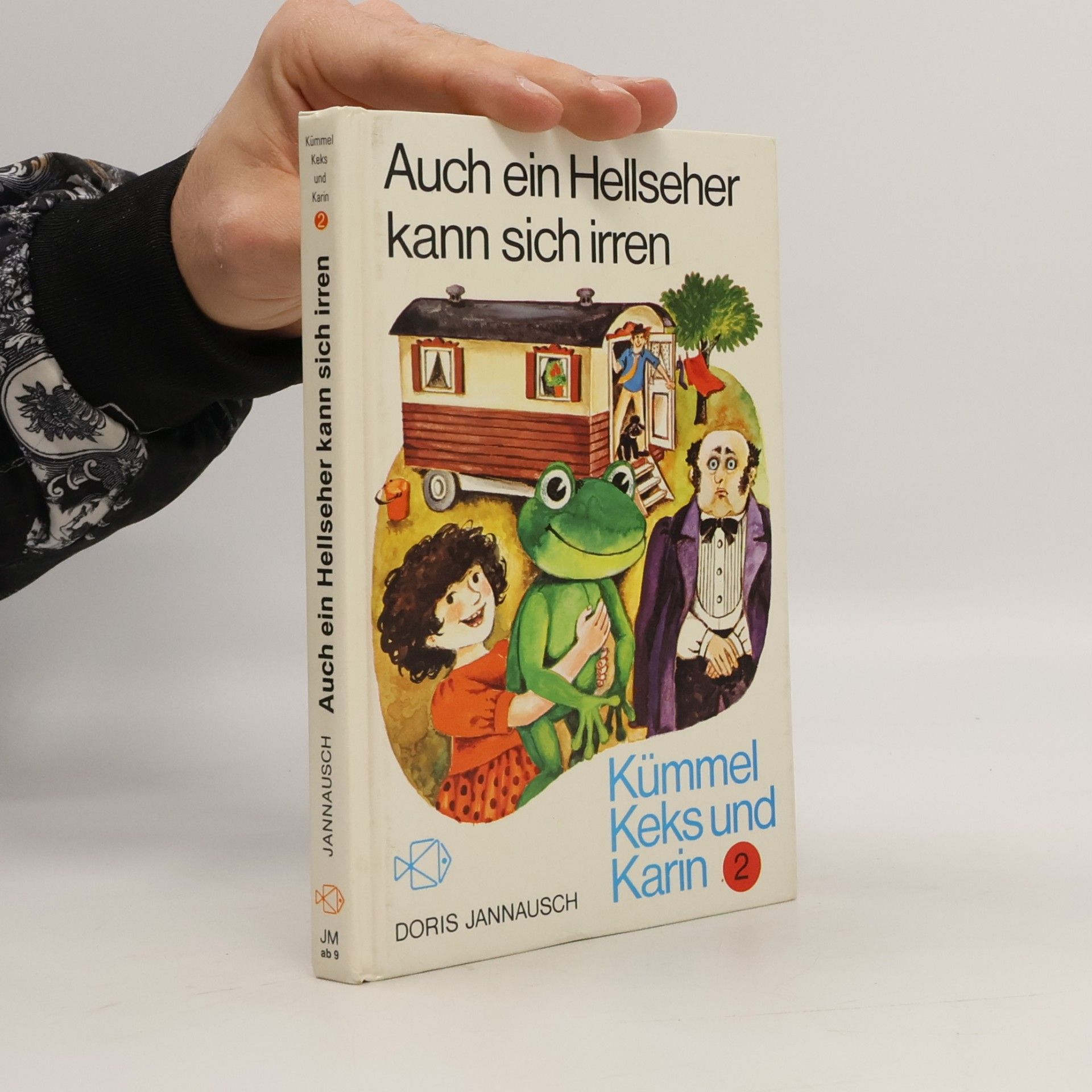 Doris Jannausch Auch ein Hellseher kann sich irren