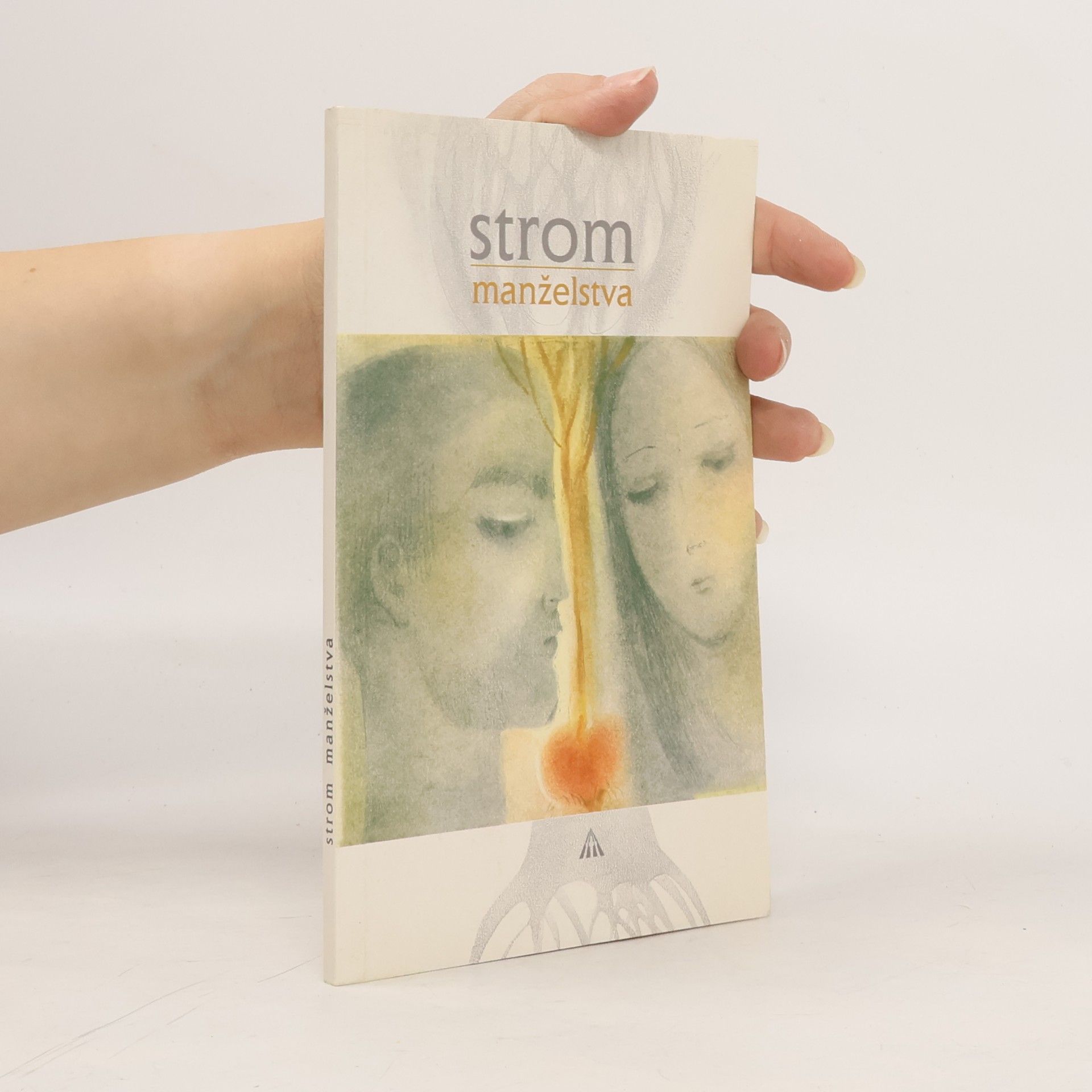 Various authors Strom manželstva