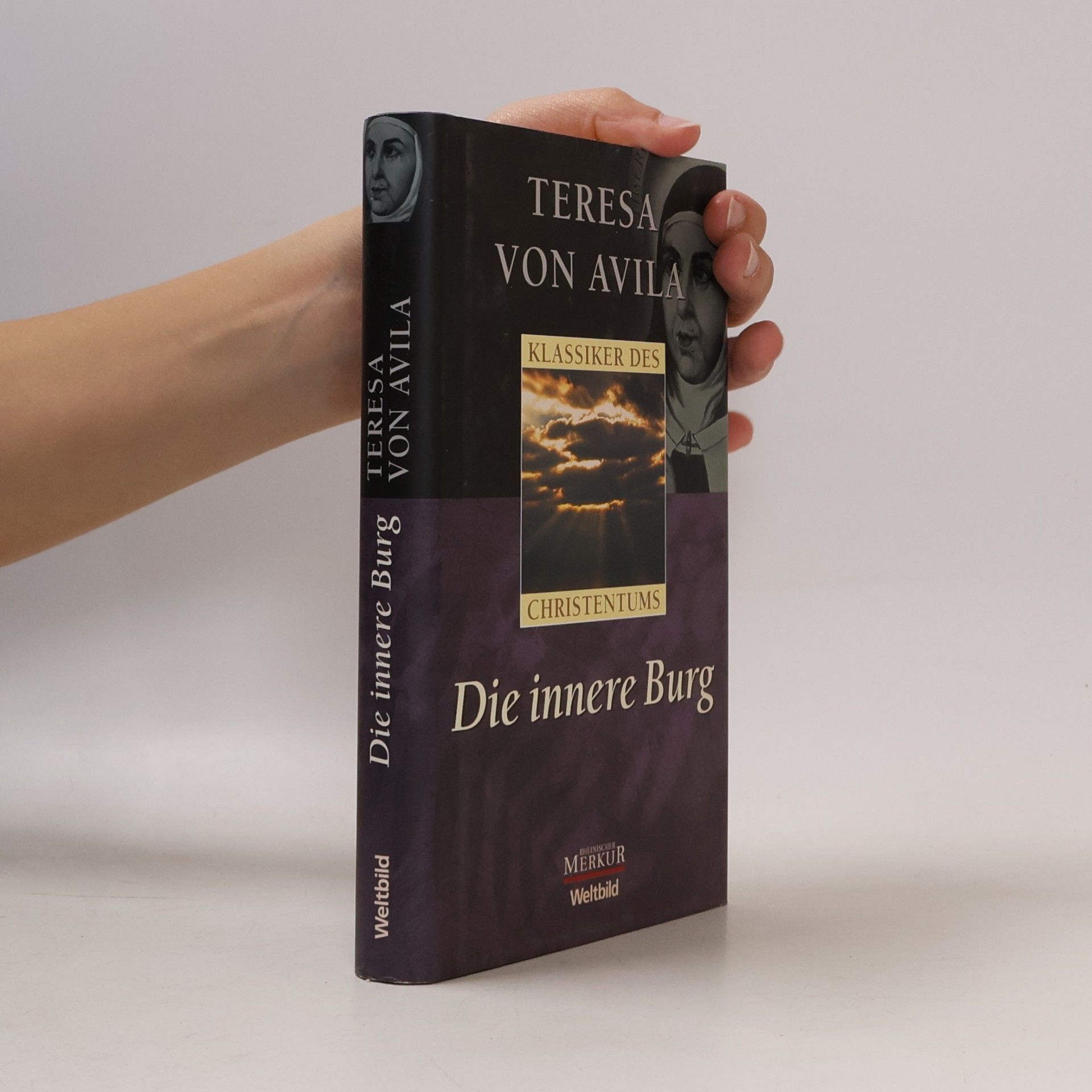 Svatá Terezie z. Avily Klassiker des Christentums: Die innere Burg