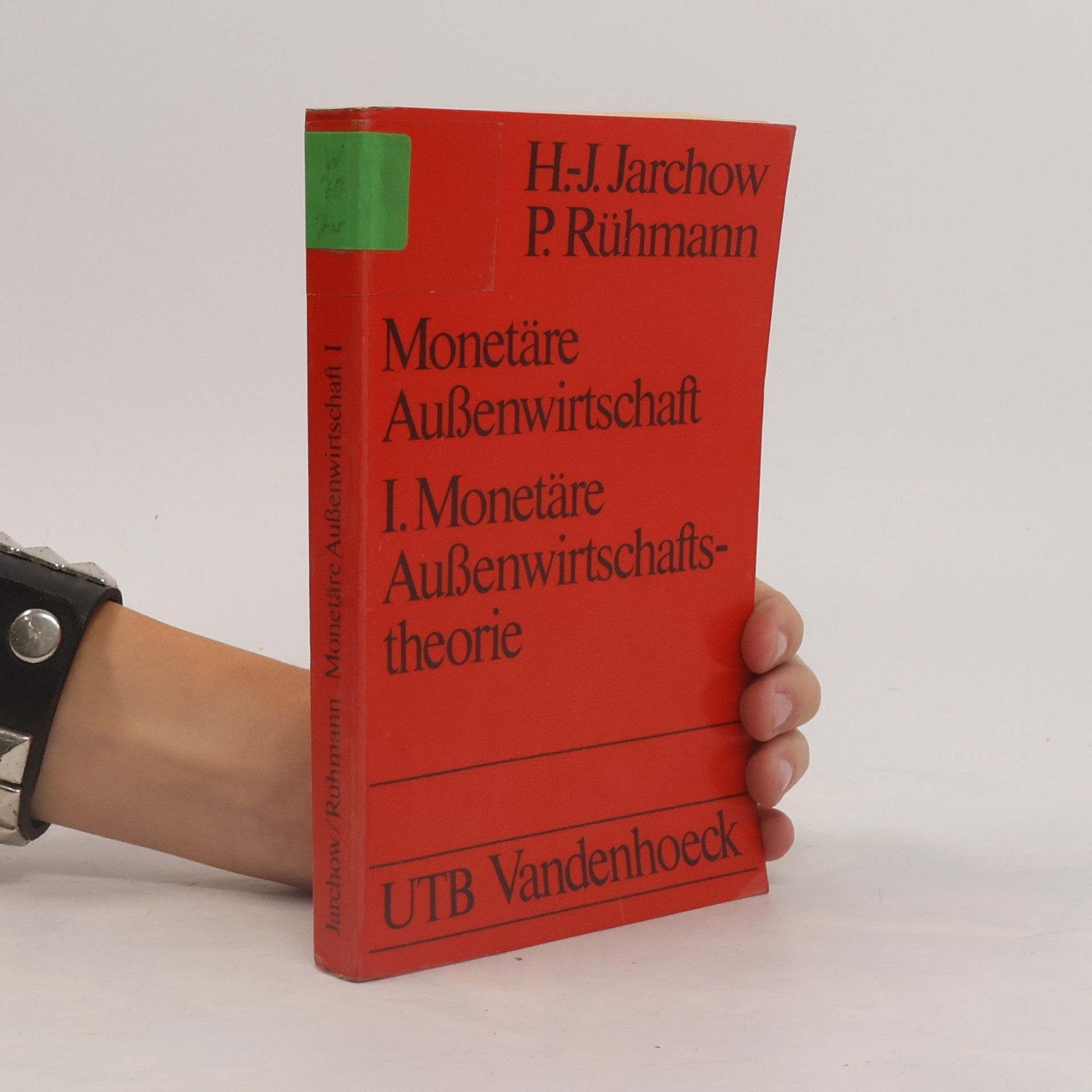 Hans-Joachim Jarchow Monetäre Aussenwirtschaftstheorie