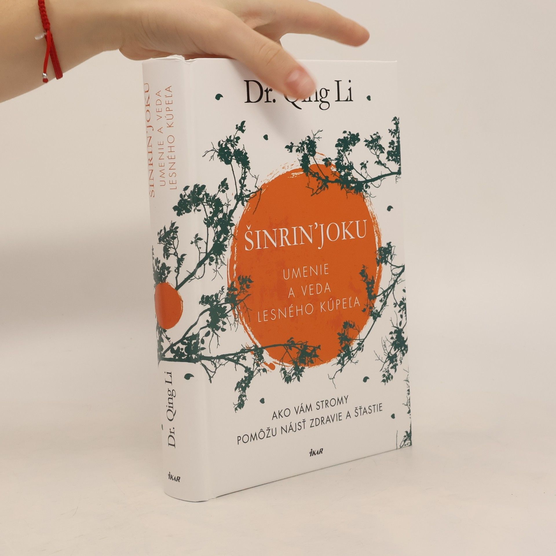Qing Li Šinrin'Joku. Umenie a veda lesného kúpeľa