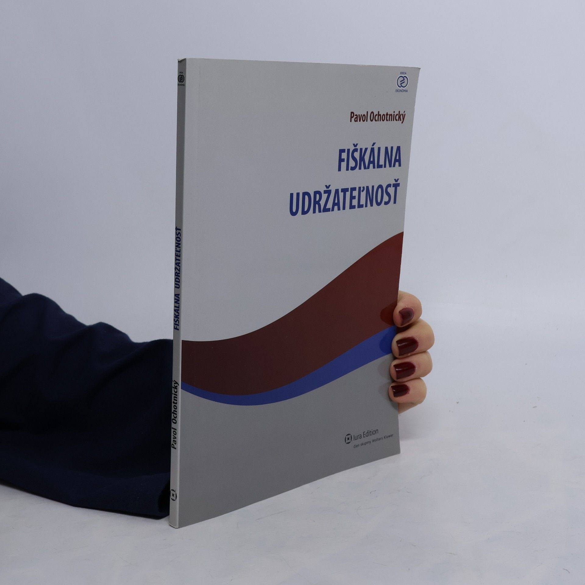 Pavol Ochotnický Edícia Ekonómia: Fiškálna udržateľnosť