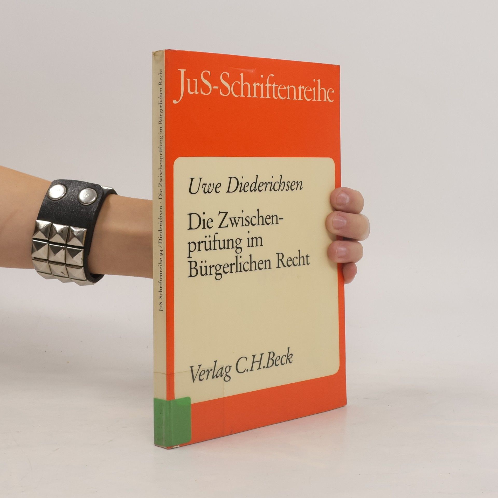 JuS-Schriftenreihe - 94: Die Zwischenprüfung im Bürgerlichen Recht