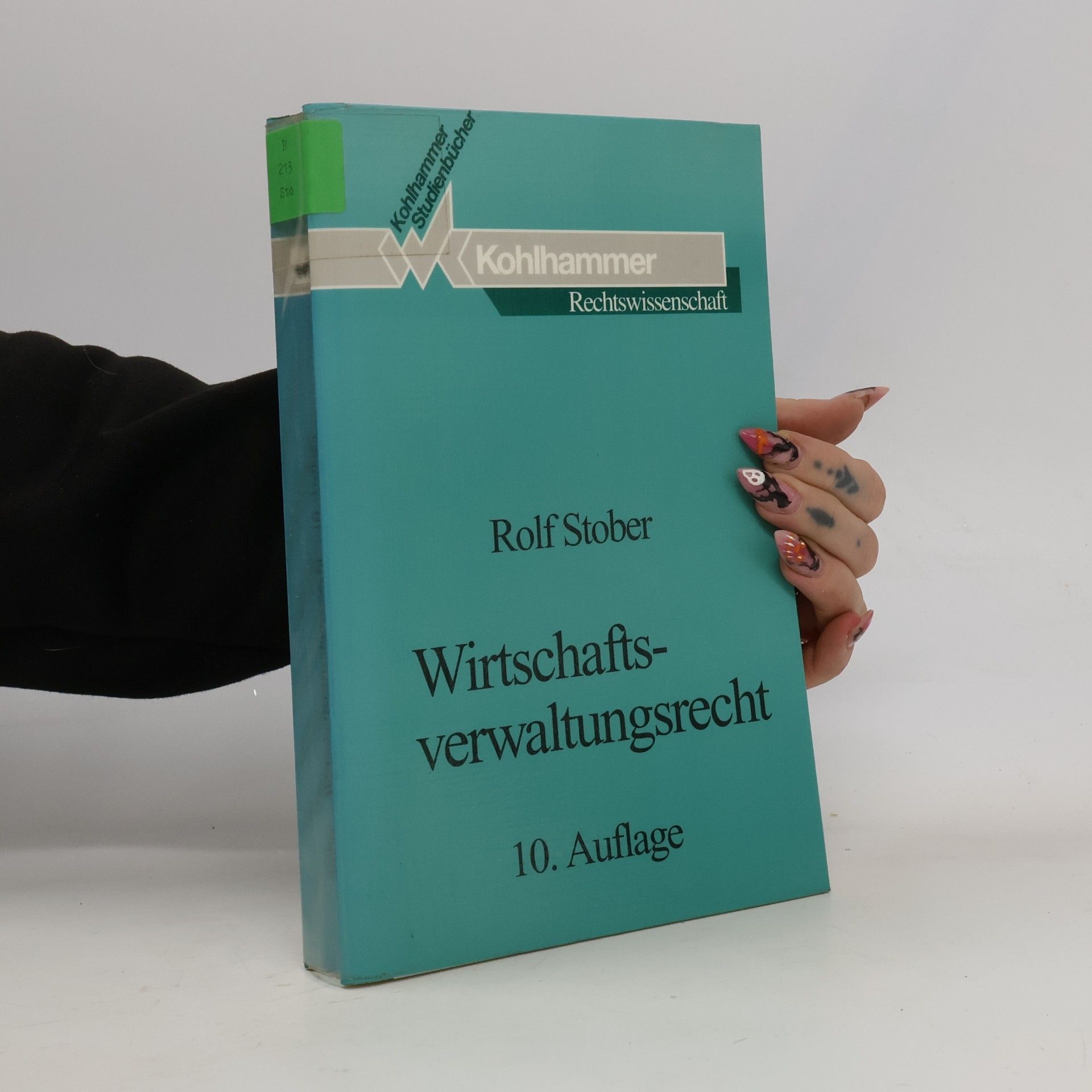 Rolf Stober Wirtschaftsverwaltungsrecht