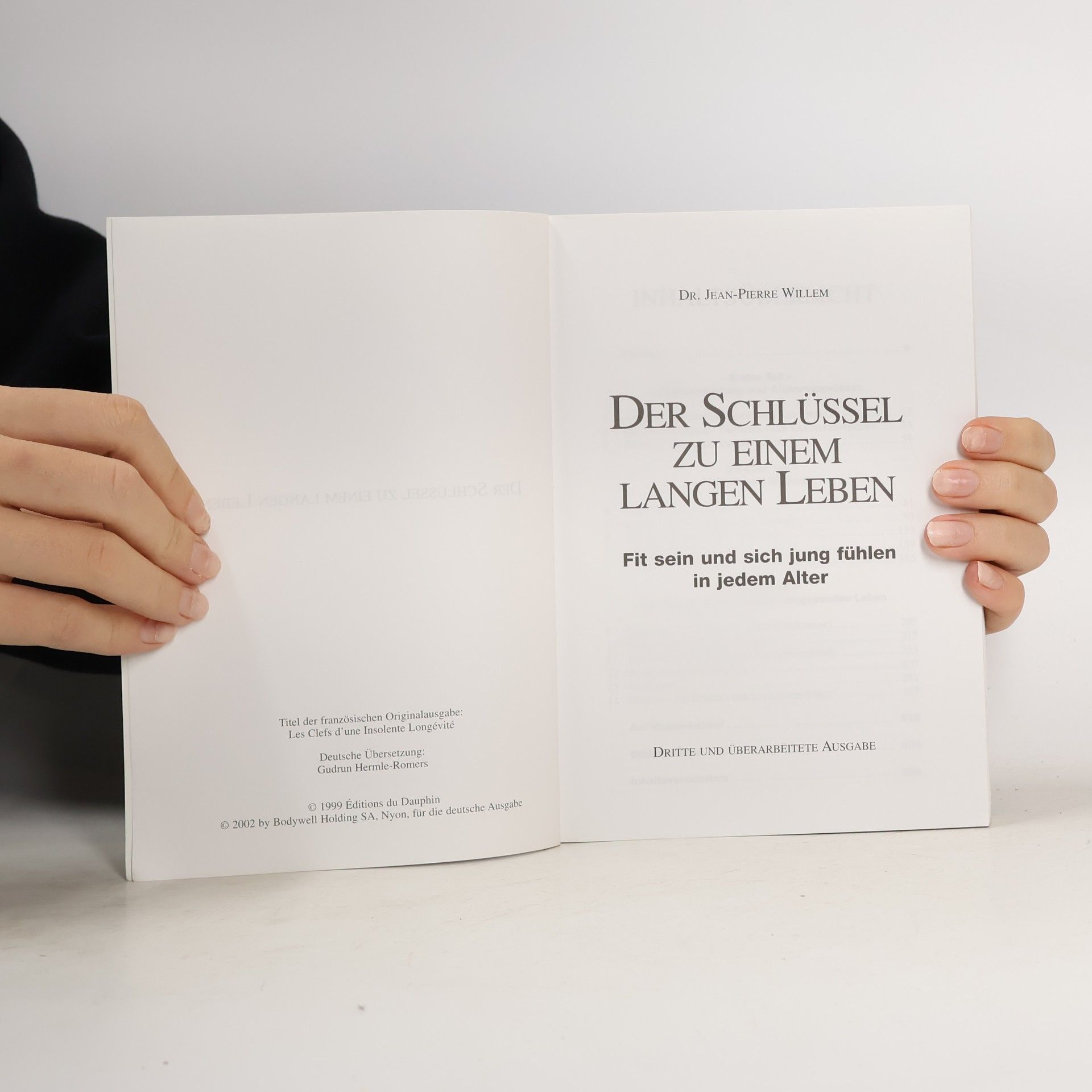 J. P. Willem Der Schlüssel zu einem langen Leben