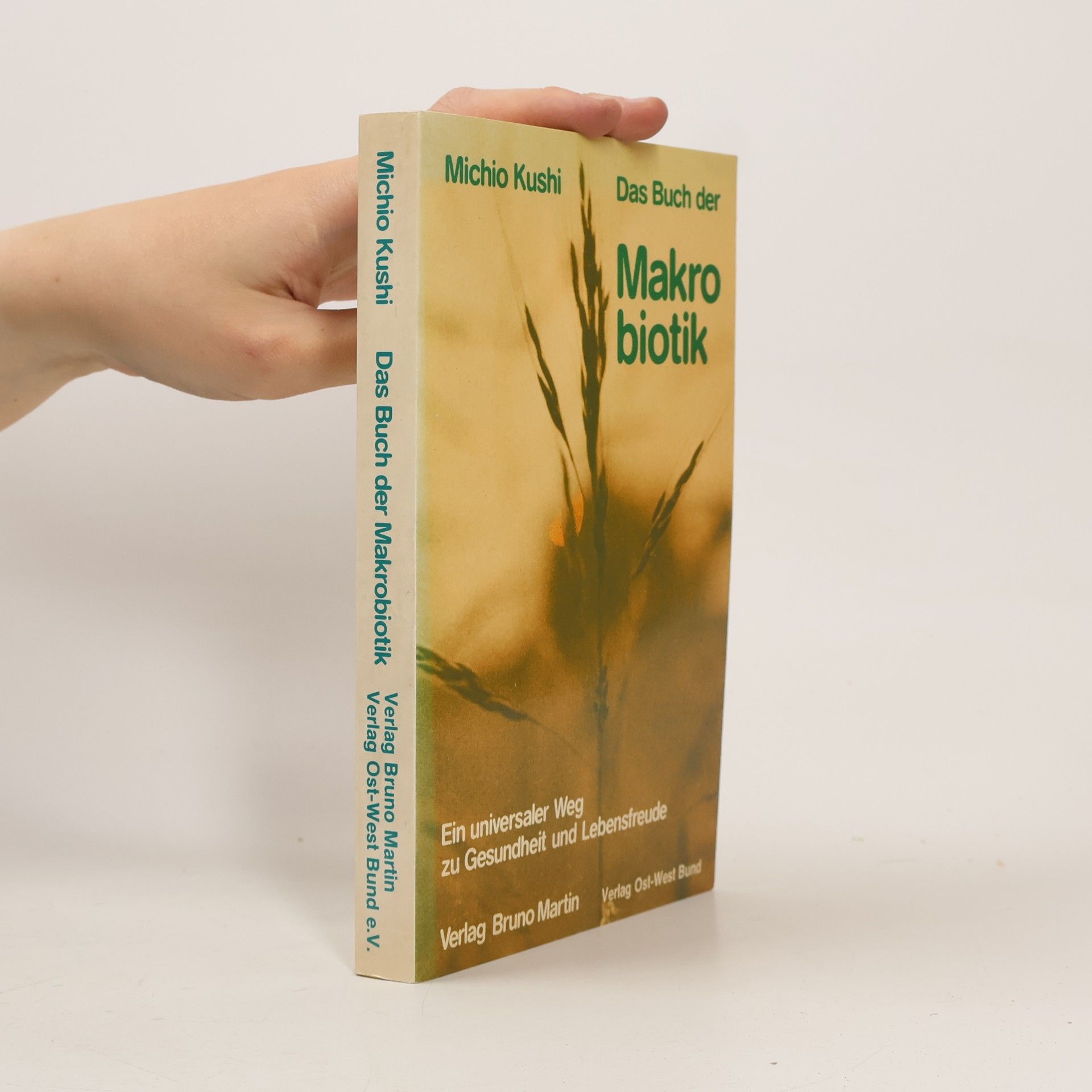 Das Buch der Makrobiotik