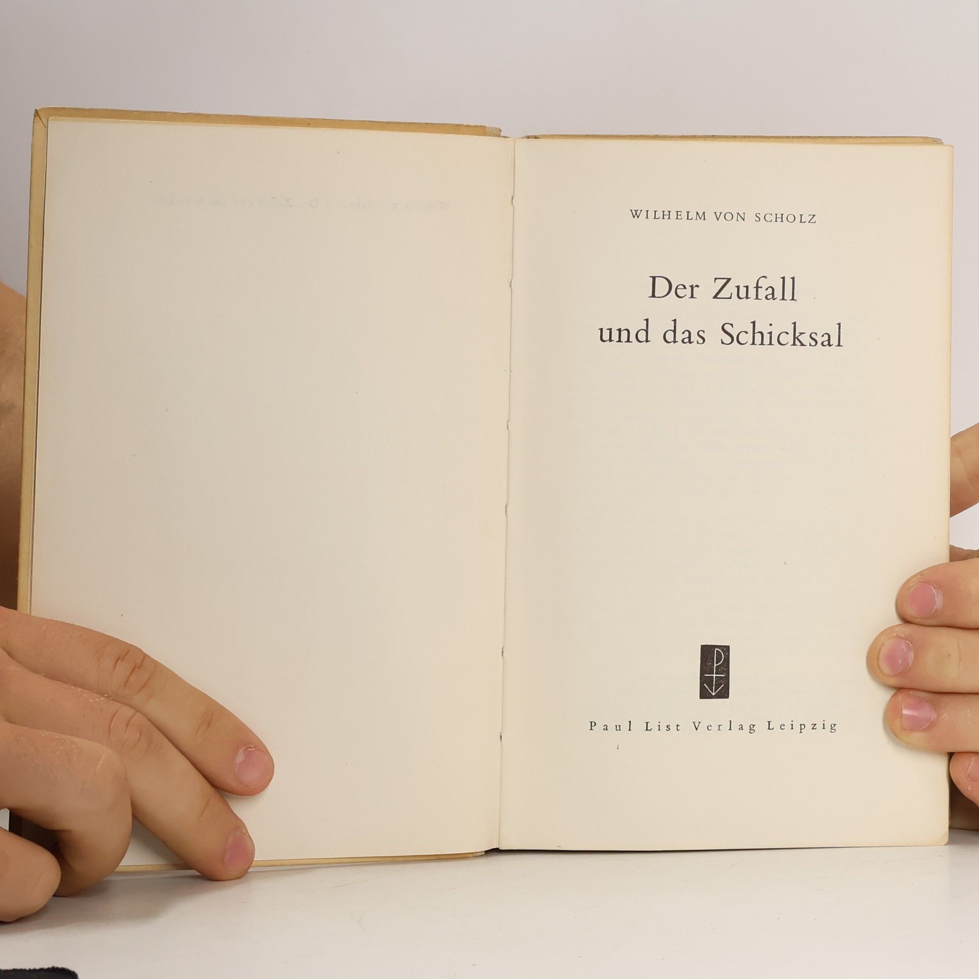 Wilhelm von Scholz Der Zufall und das Schicksal