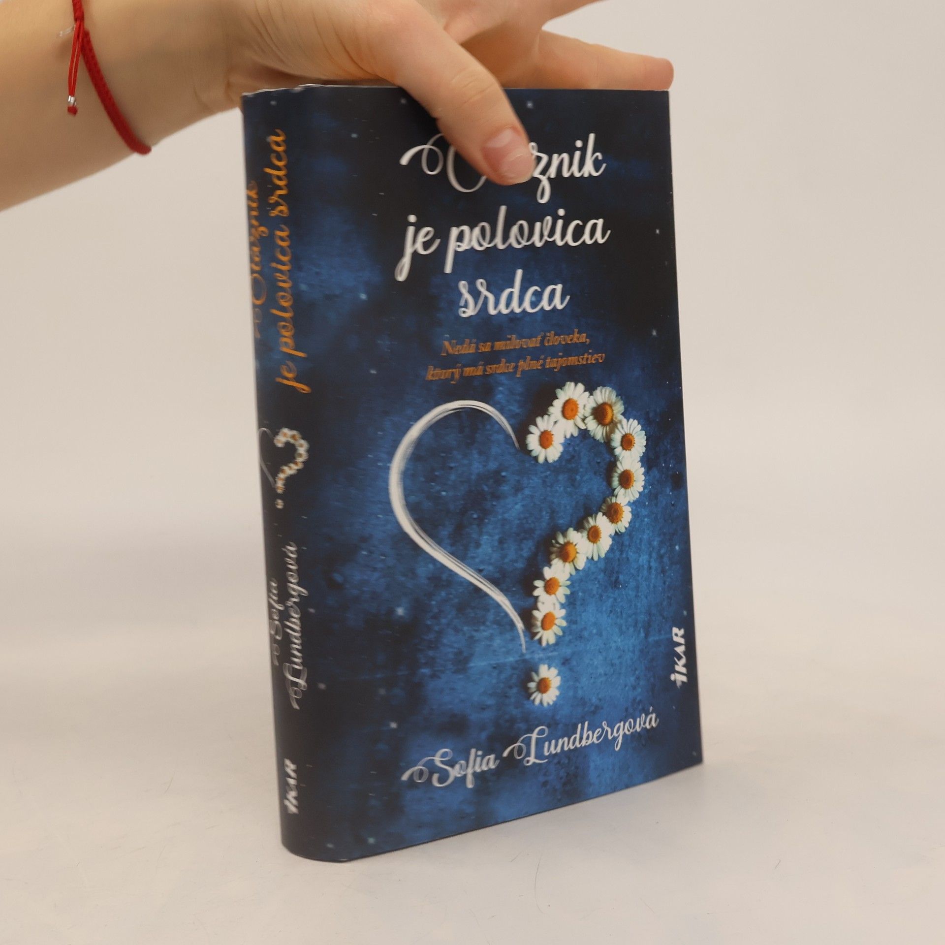 Sofia Lundberg Otáznik je polovica srdca