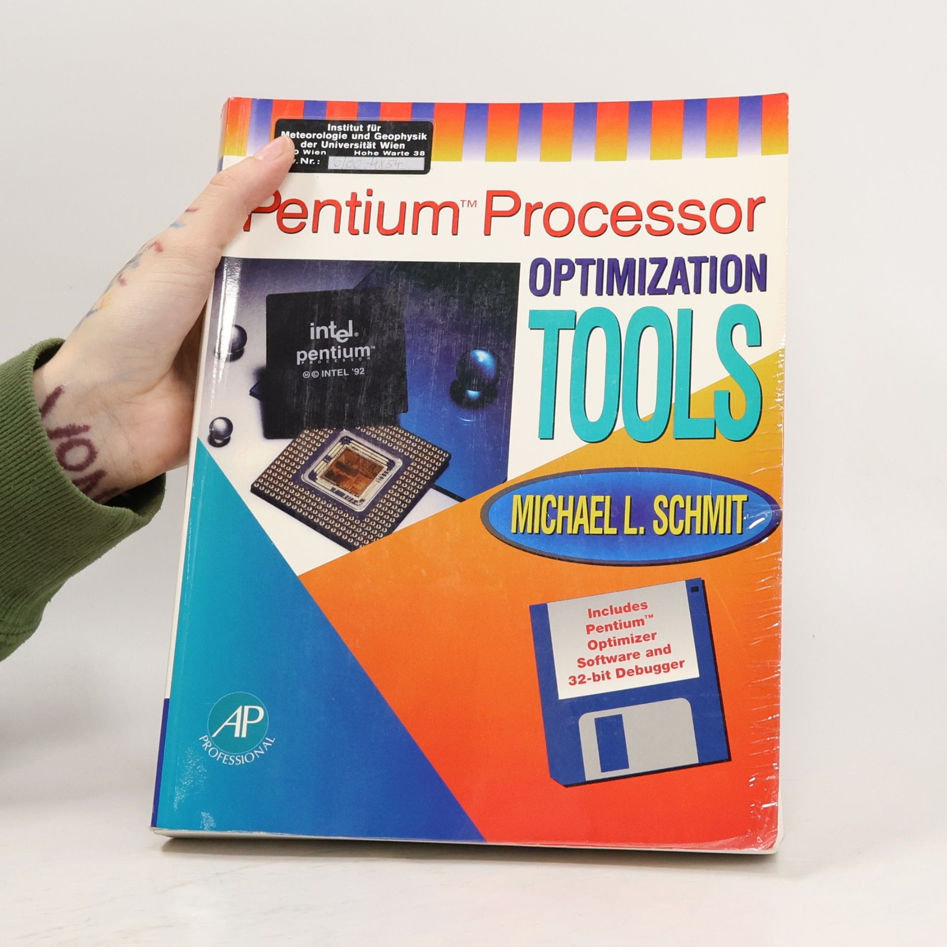Michael L. Schmit Pentium Processor Optimization Tools