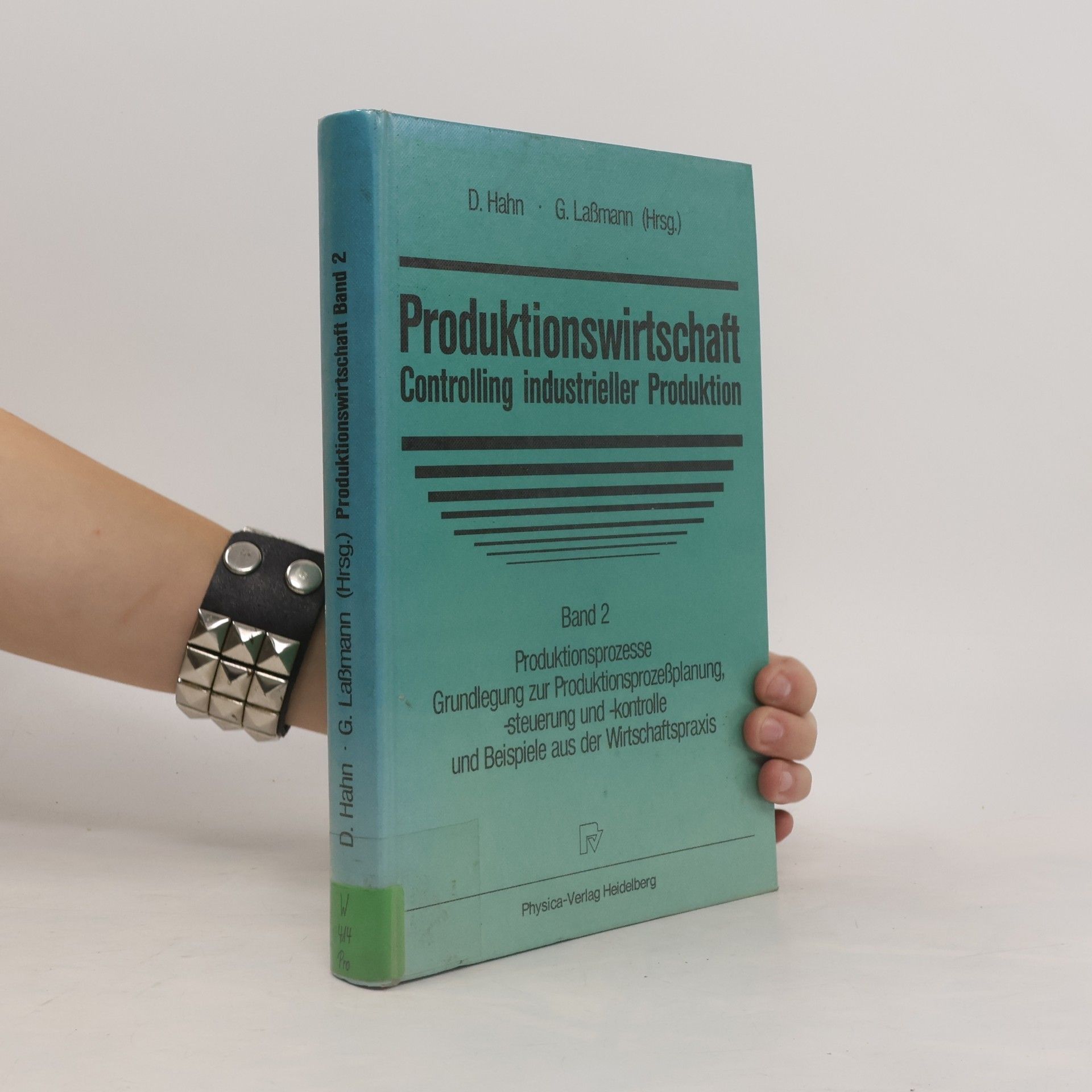 Produktionswirtschaft ― Controlling industrieller Produktion
