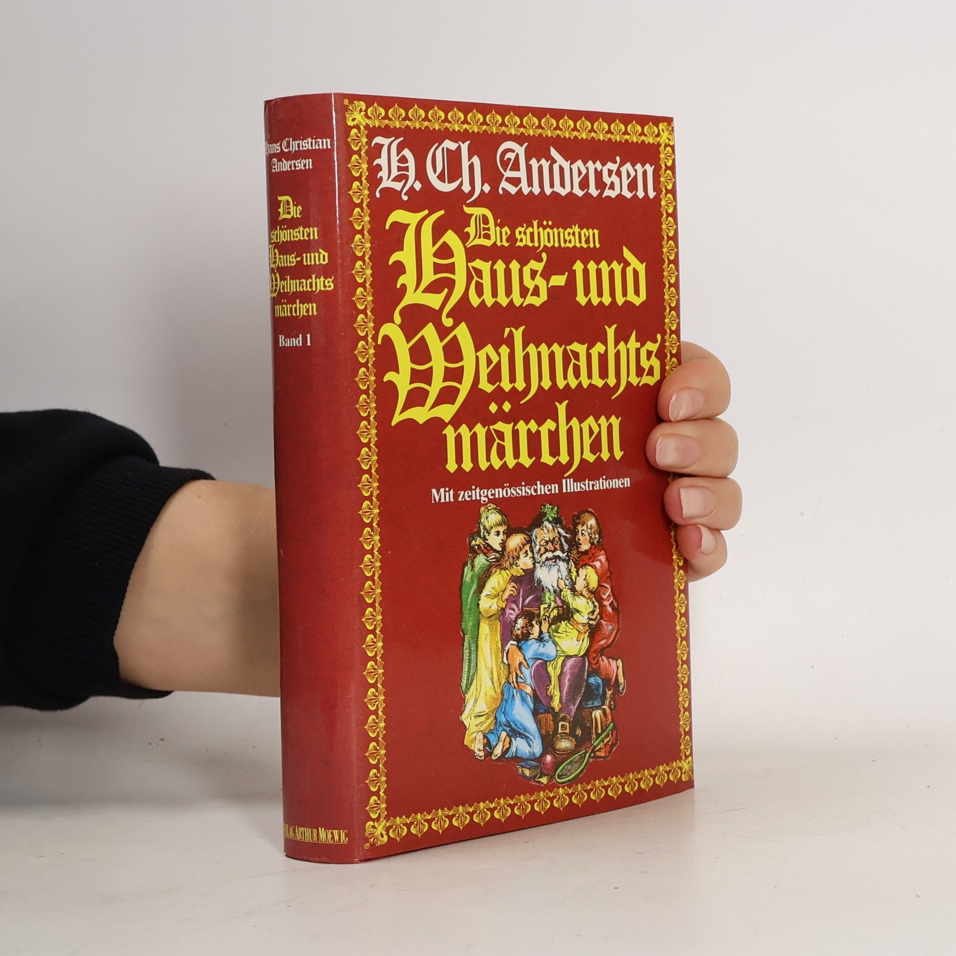 Hans Christian Andersen Die schönsten Haus- und Weihnachtsmärchen, Band 1