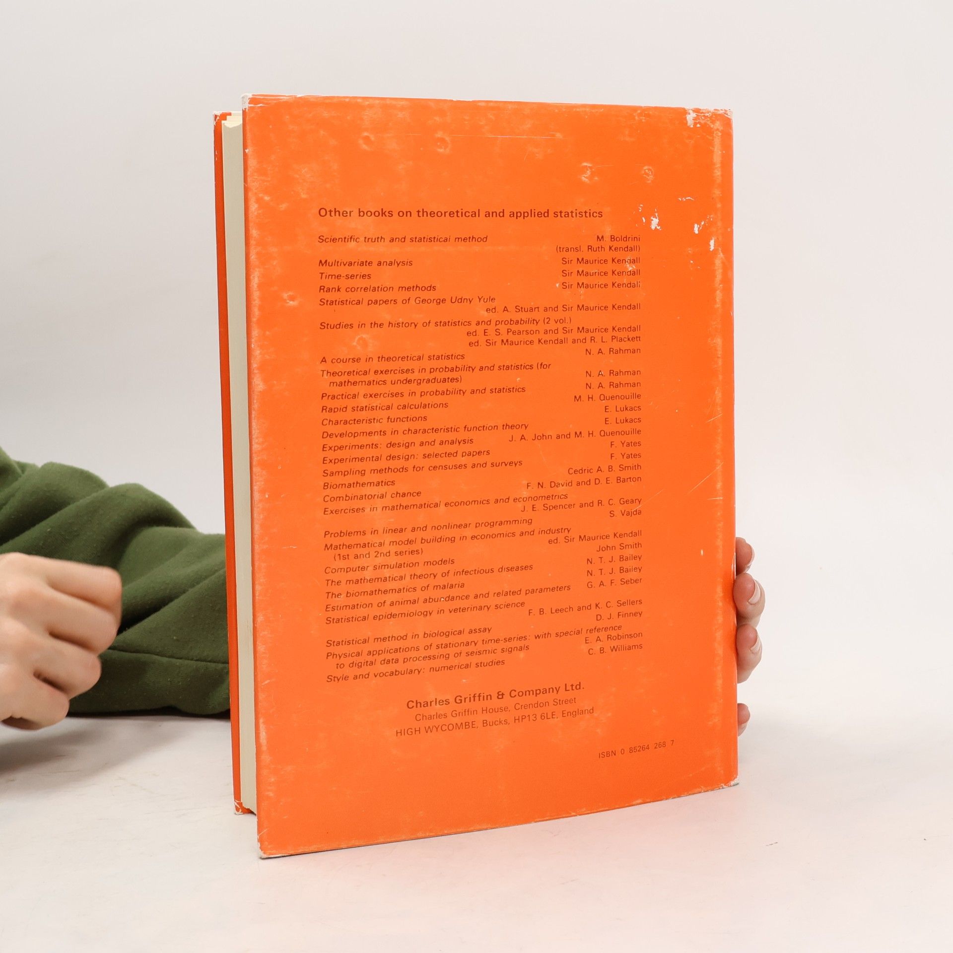 Maurice George Kendall Kendall's Advanced Theory of Statistics - 3: Design and Analysis of Time Series