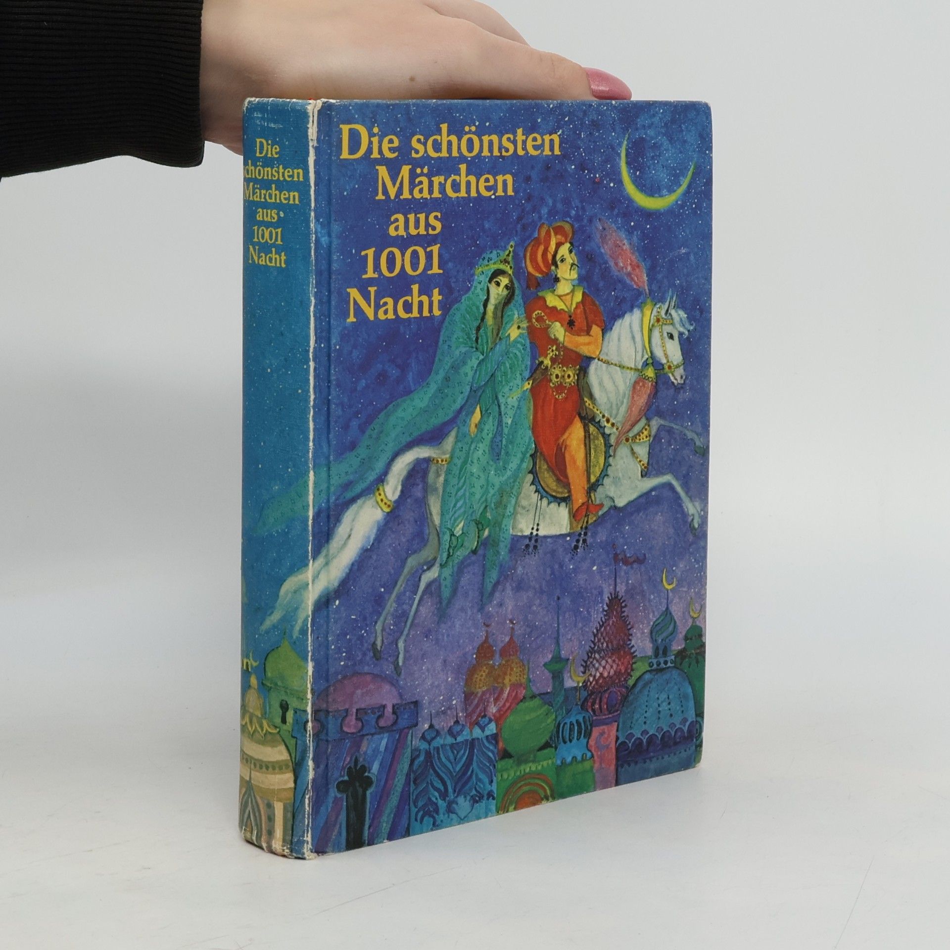 Die schönsten Märchen aus 1001 Nacht