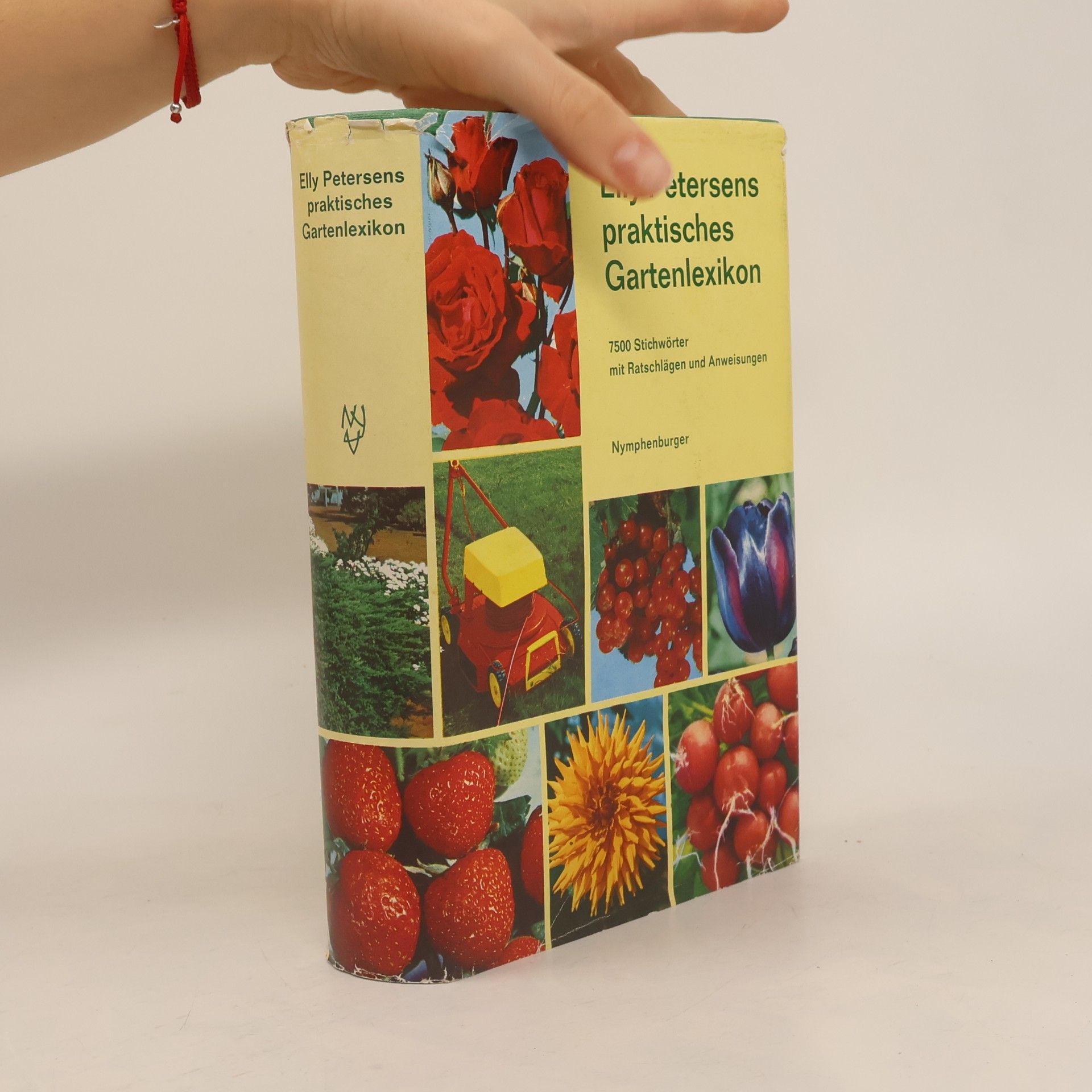 Elly Petersens praktisches Gartenlexikon