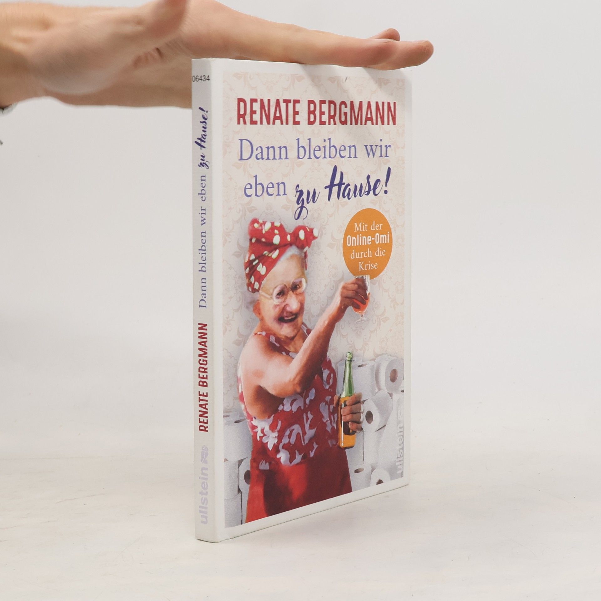 Renate Bergmann Dann bleiben wir eben zu Hause