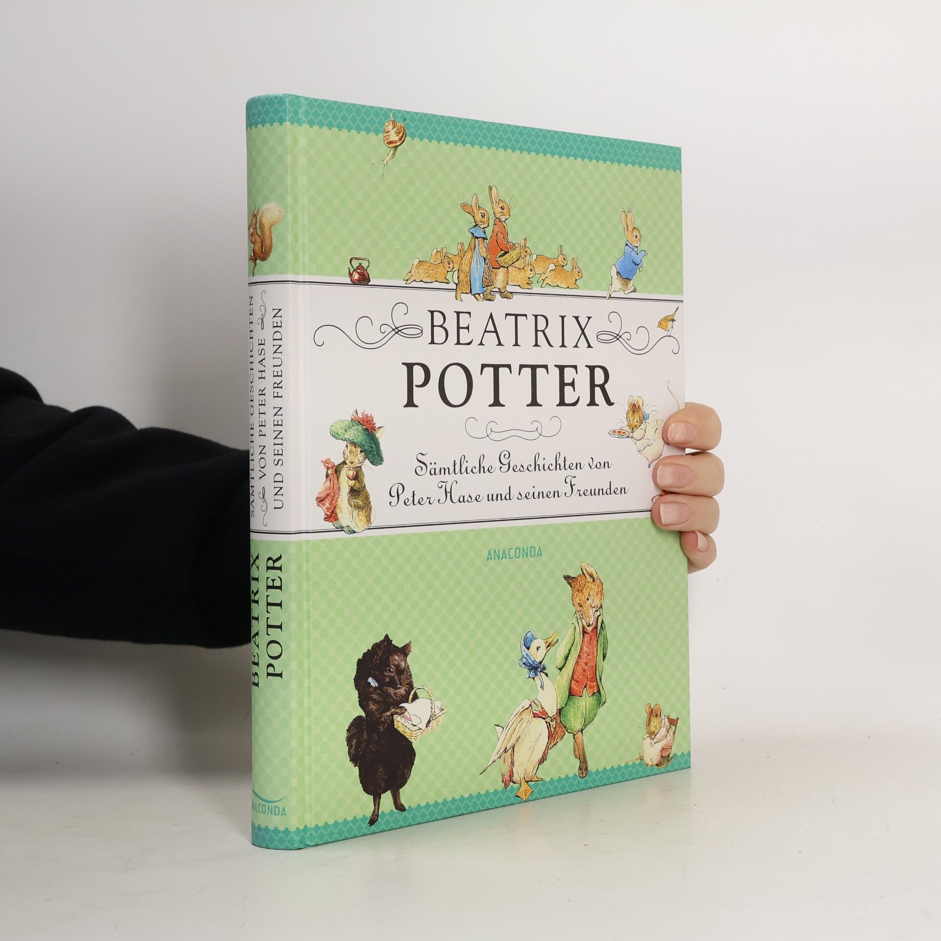 Sämtliche Geschichten von Peter Hase und seinen Freunden
