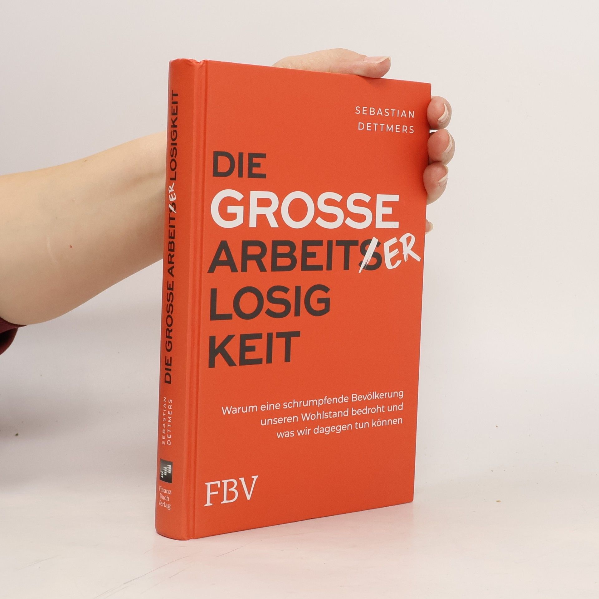 Die große Arbeiterlosigkeit