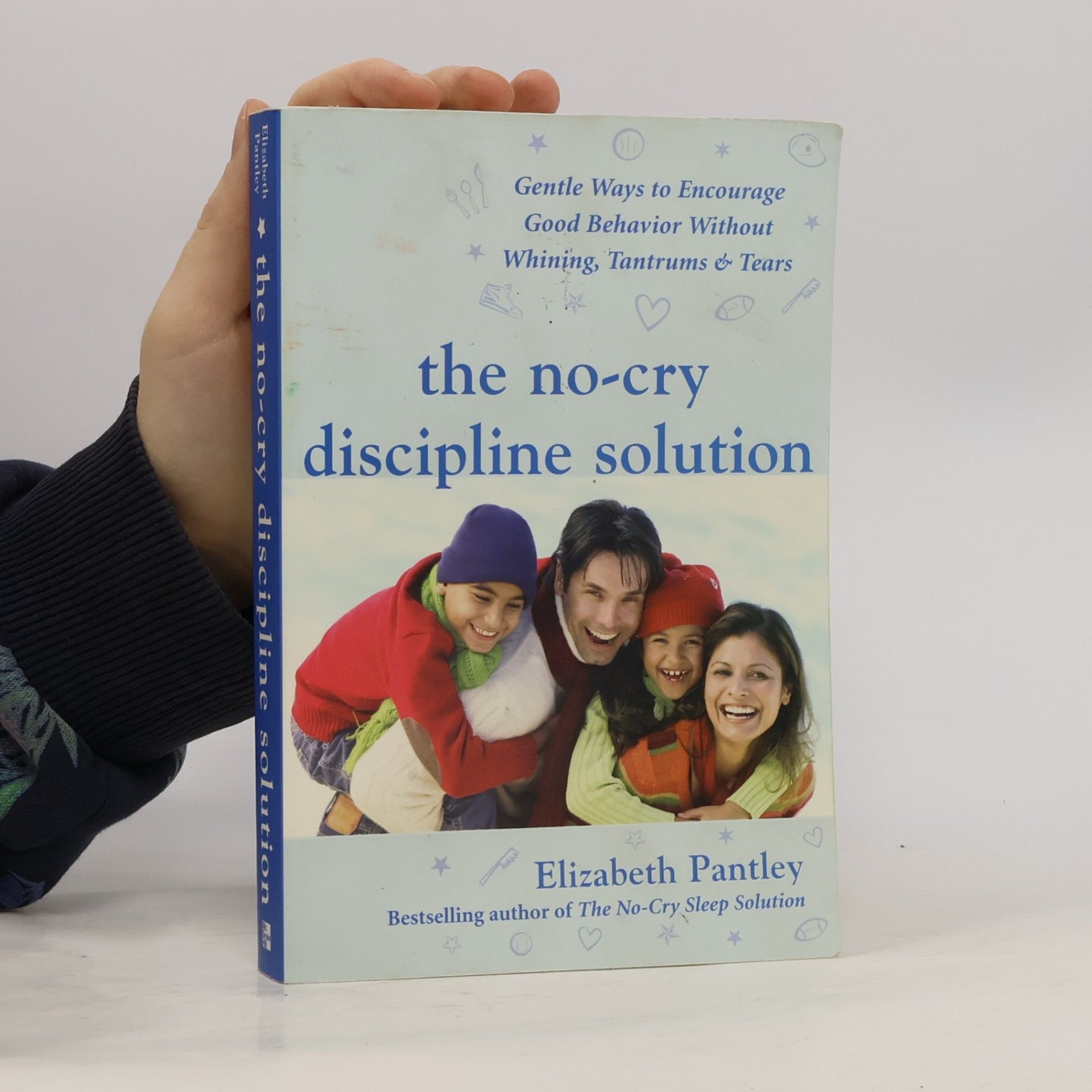 The No-Cry Discipline Solution