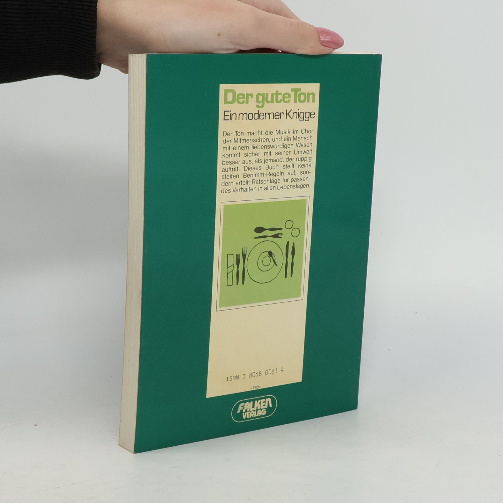 Irmgard Wolter-Rosendorf Der gute Ton