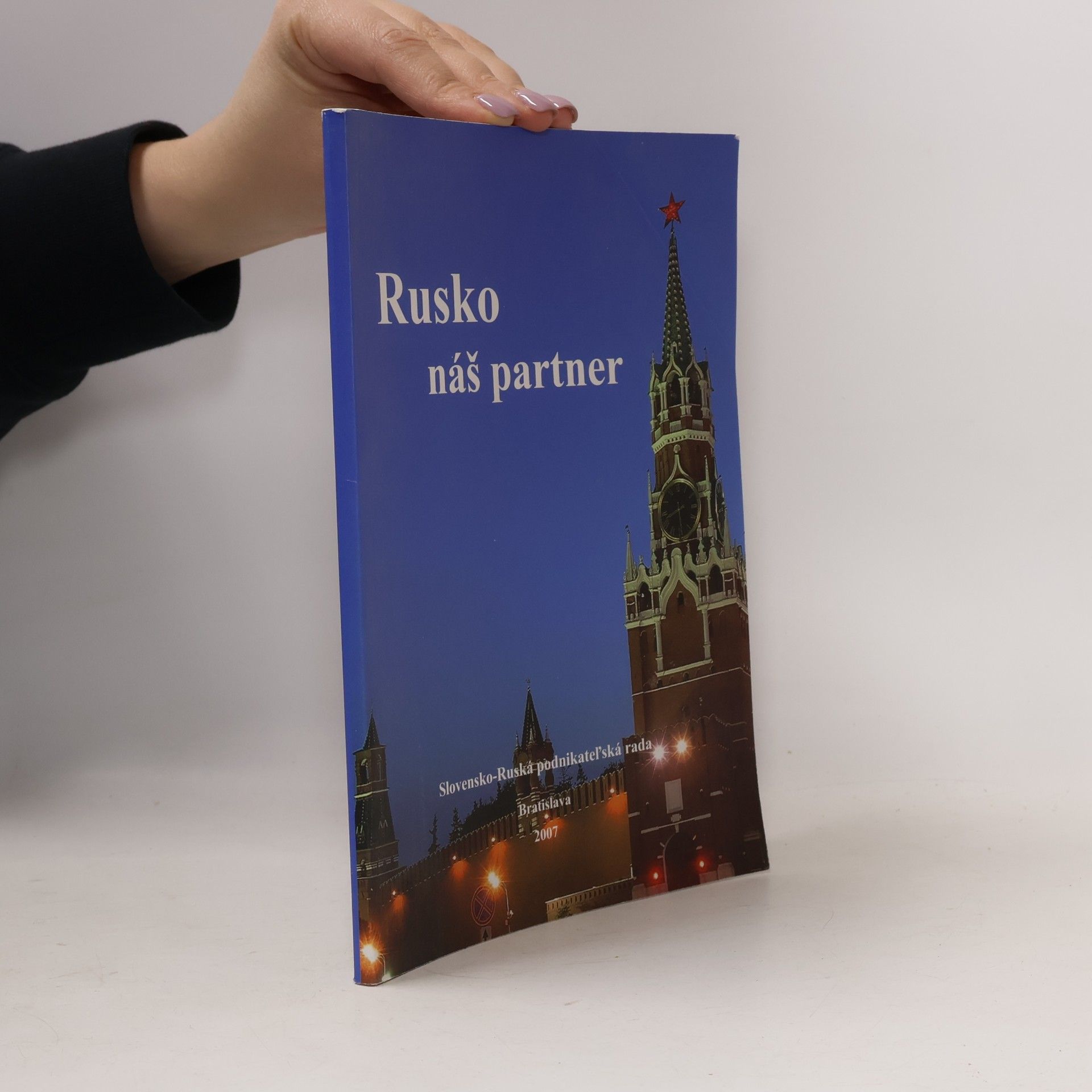 Kolektiv autorů Rusko náš partner