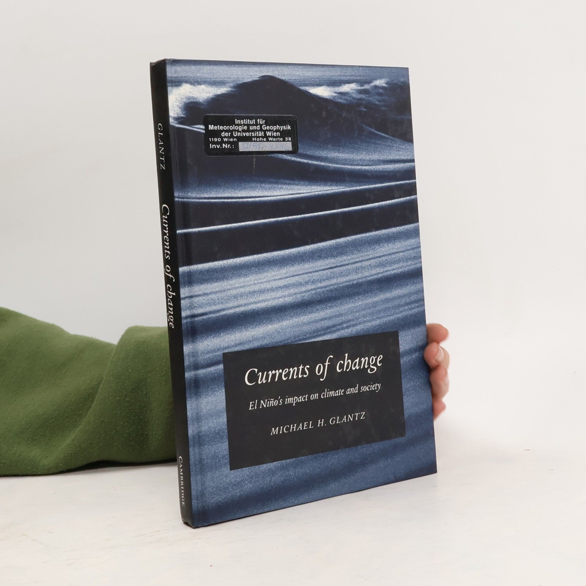 Michael H. Glantz Currents of Change