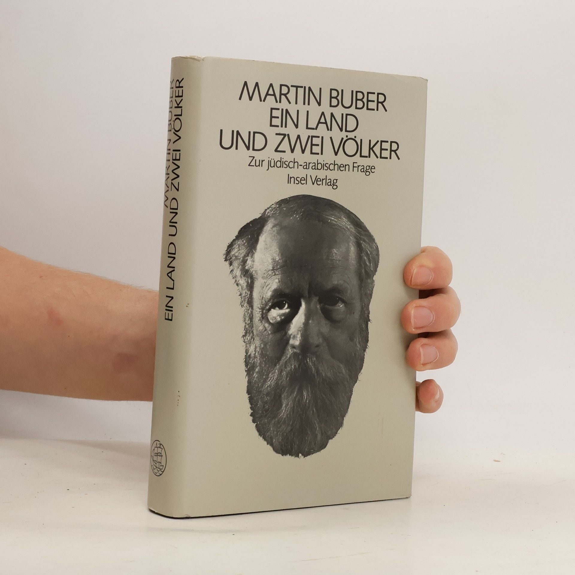Martin Buber Ein Land und zwei Völker