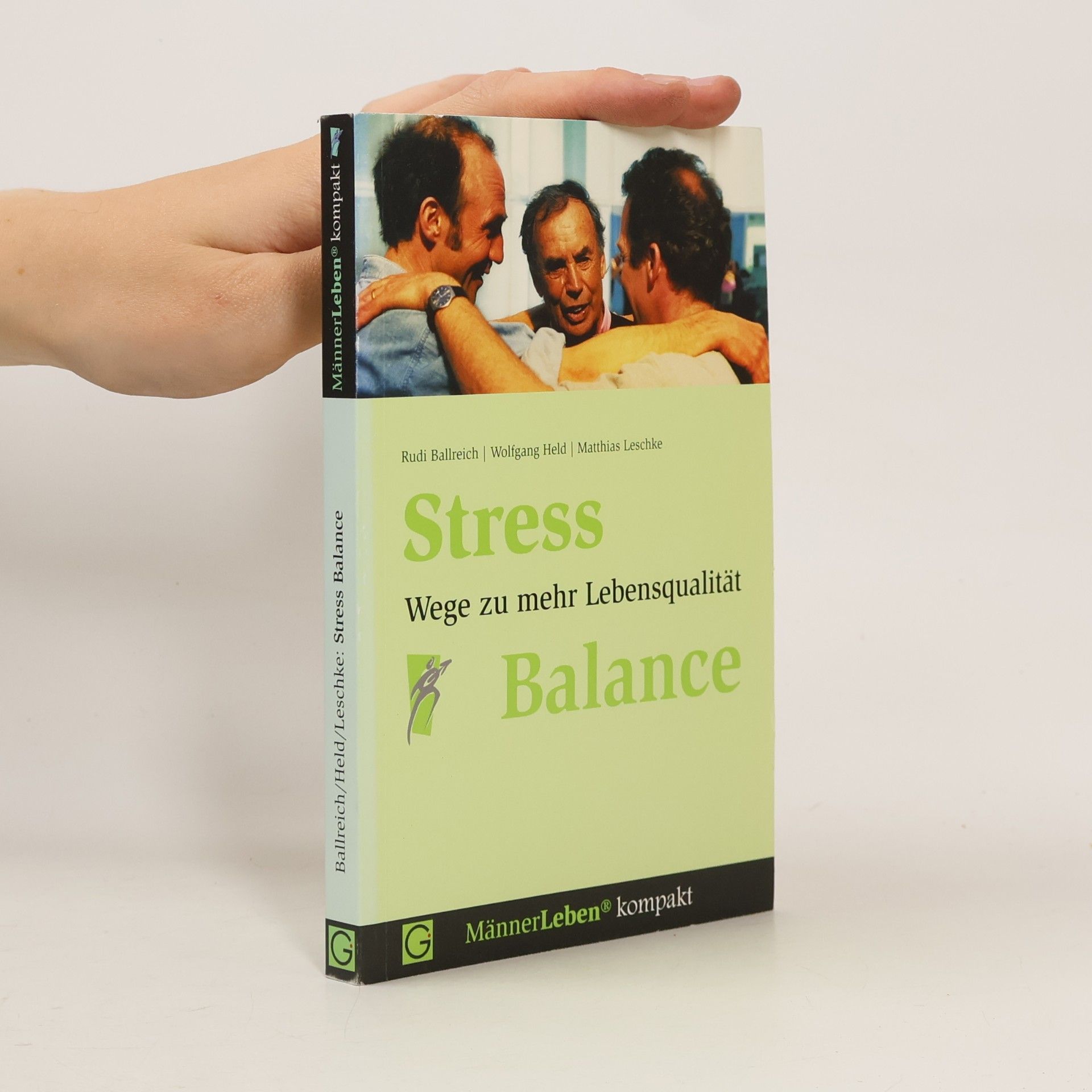 Stress. Wege zu mehr Lebensqualität. Balance